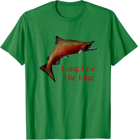 Long Live The King Salmon Fishing Chinook Fisherman Design T-Shirt - T-Shirt | Irish Green