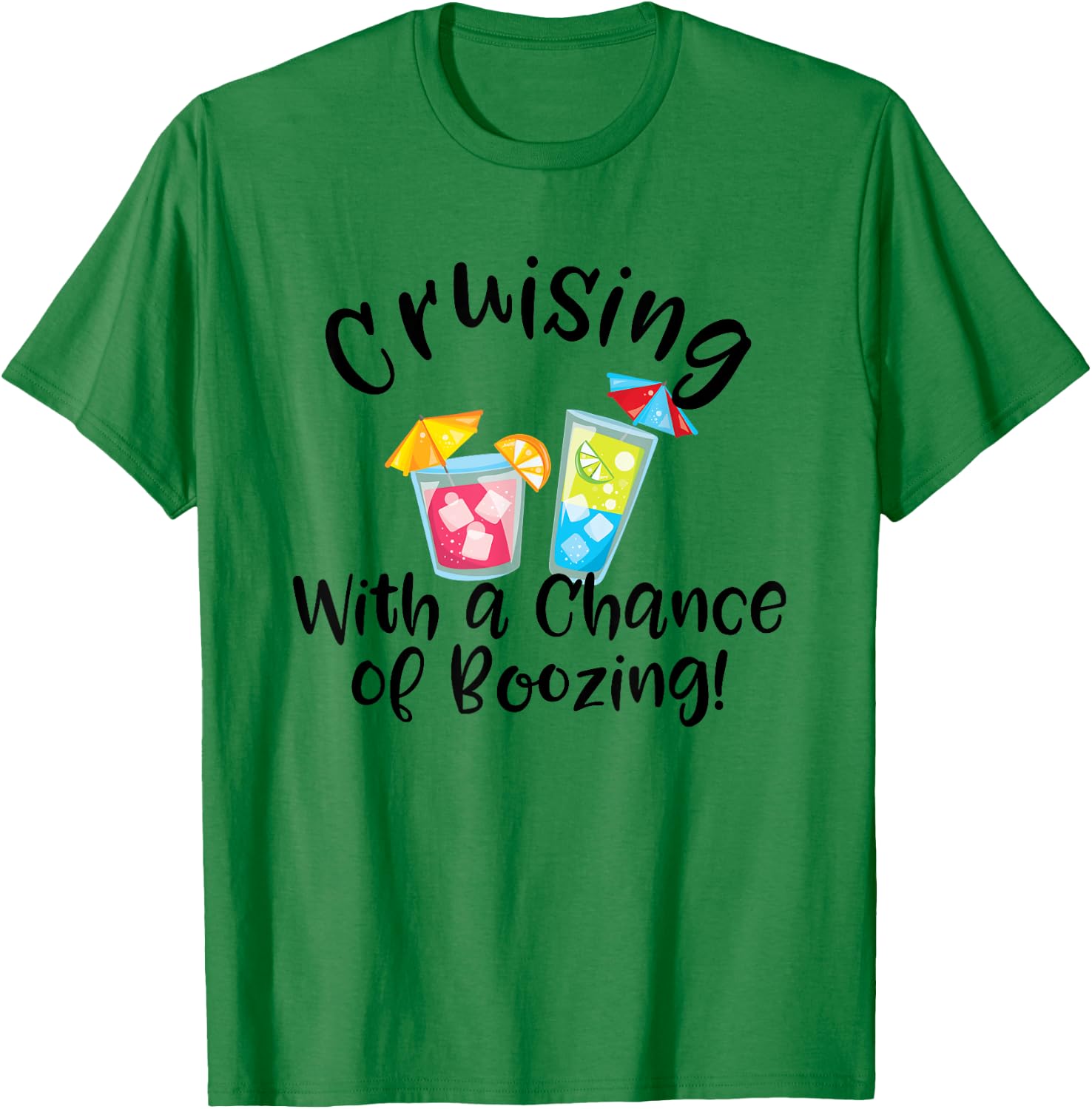 Cruise Ship Cruising Fishing Vacation Gift Store Booze Cruise Funny Cruising Vacation Drinking Party T-Shirt - T-Shirt | Irish Green