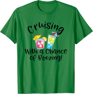 Cruise Ship Cruising Fishing Vacation Gift Store Booze Cruise Funny Cruising Vacation Drinking Party T-Shirt - T-Shirt | Irish Green