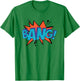 Bang! Comic Book Sound Effect Bubble Shirt T-Shirt - T-Shirt | Irish Green
