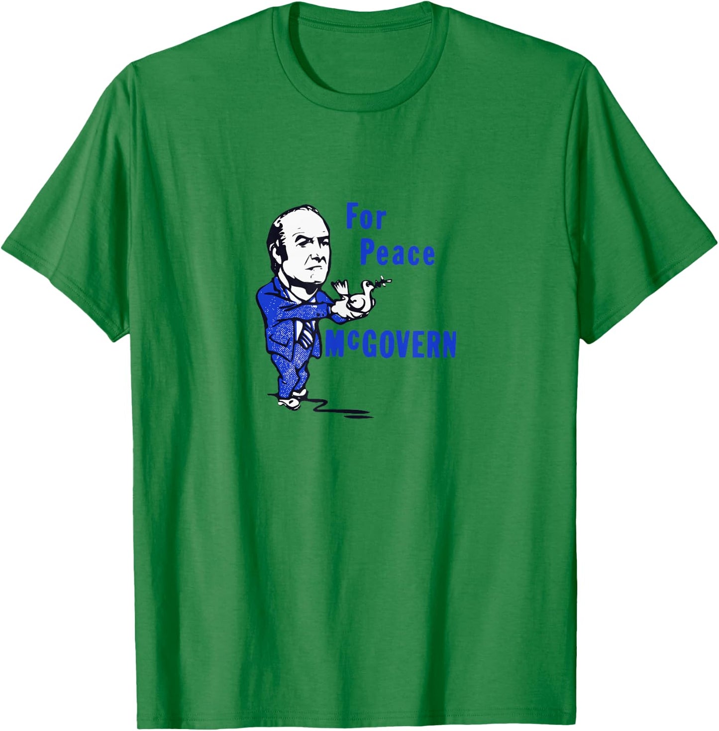 Vintage George McGovern For Peace Vote McGovern Democrat T-Shirt - T-Shirt | Irish Green