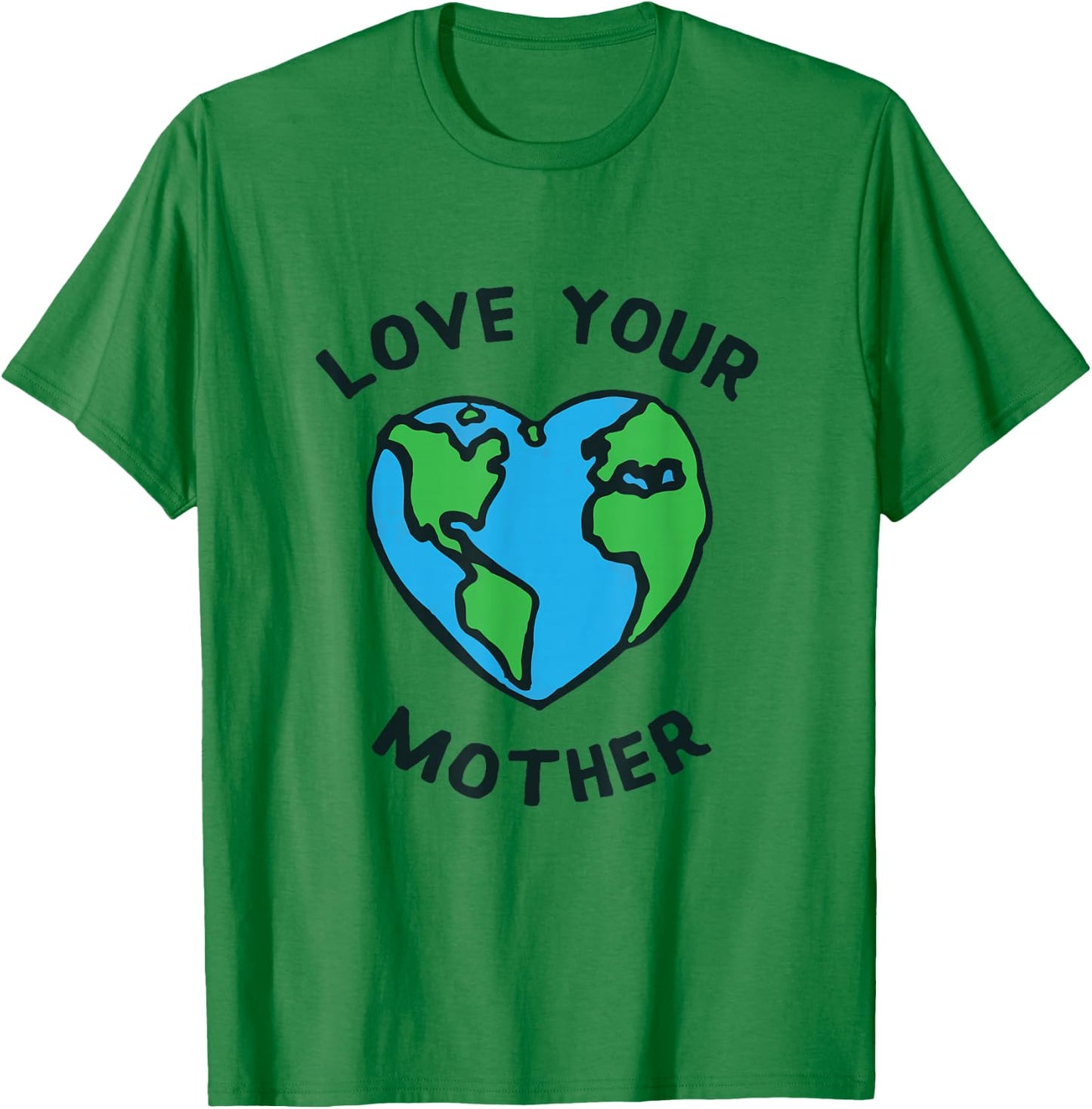 Love Your Mother Earth Heart Shirt T-Shirt - T-Shirt | Irish Green