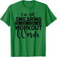 I'm Not Swearing I'm Just Using My Workout Words T-Shirt - T-Shirt | Irish Green