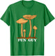 Fun Guy Mushrooms T-Shirt - T-Shirt | Irish Green