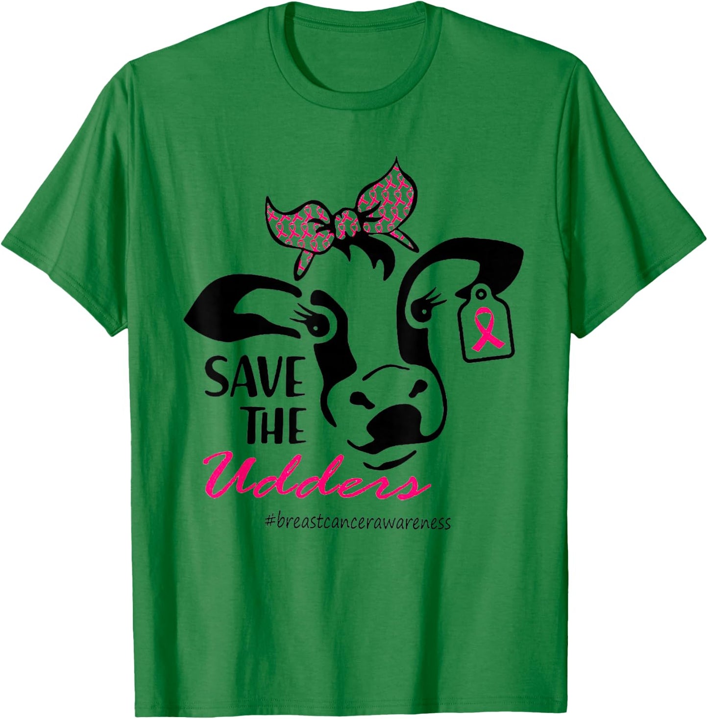 Save The Udders Breast Cancer Awareness Heifer Cow Lady T-Shirt - T-Shirt | Irish Green