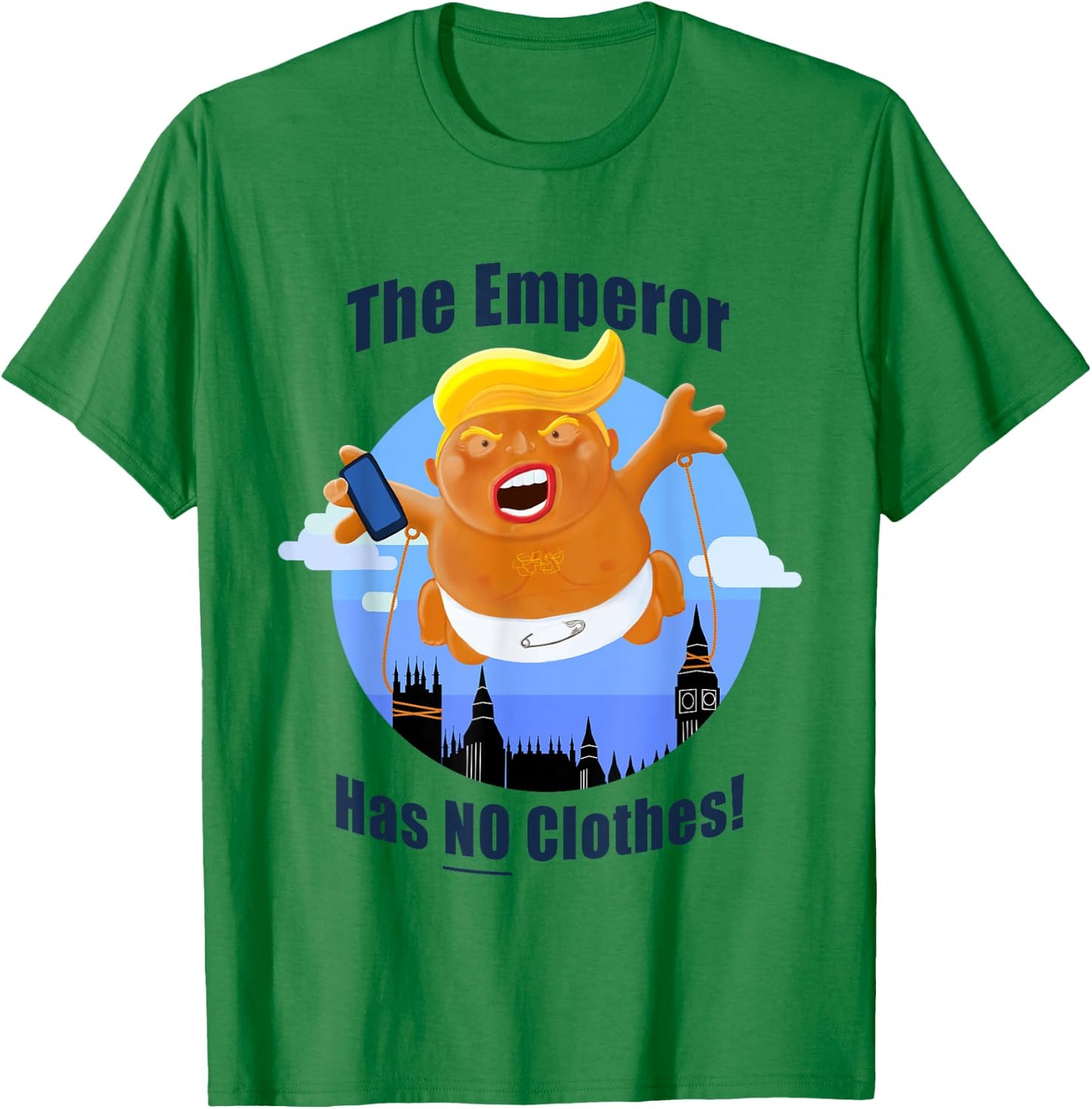 Anti President Trump The Emperor Has No Clothes! T-Shirt - T-Shirt | Irish Green
