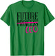 Future Princess CEO Cute Trendy Business Girl Boss Feminist T-Shirt - T-Shirt | Irish Green