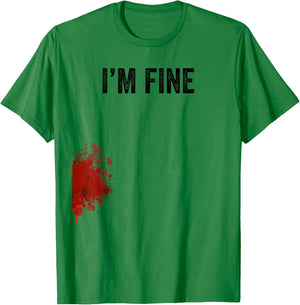 I'm Fine Graphic Zombie Slash Movie Halloween T-Shirt - T-Shirt | Irish Green