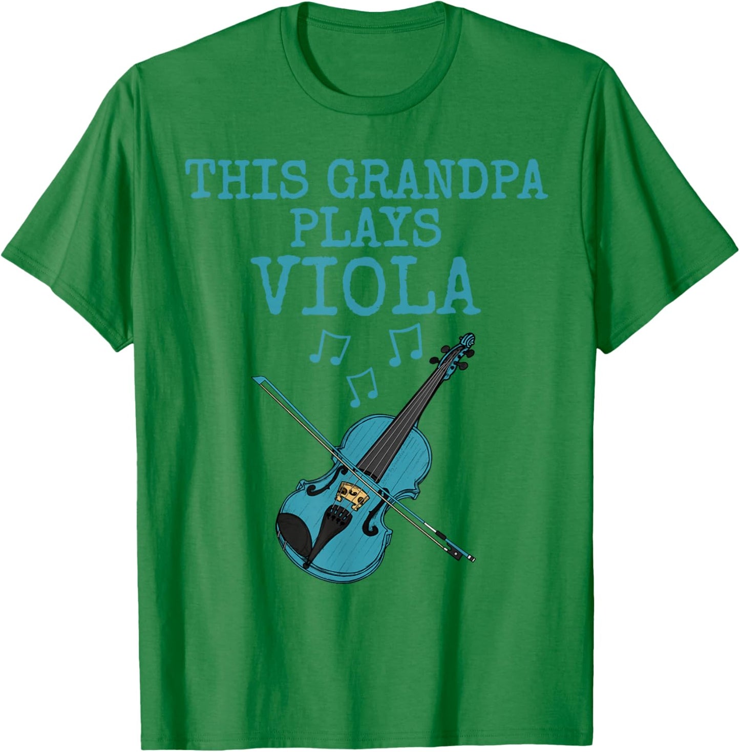 This Grandpa Plays Viola, Violist String Musician T-Shirt - T-Shirt | Irish Green