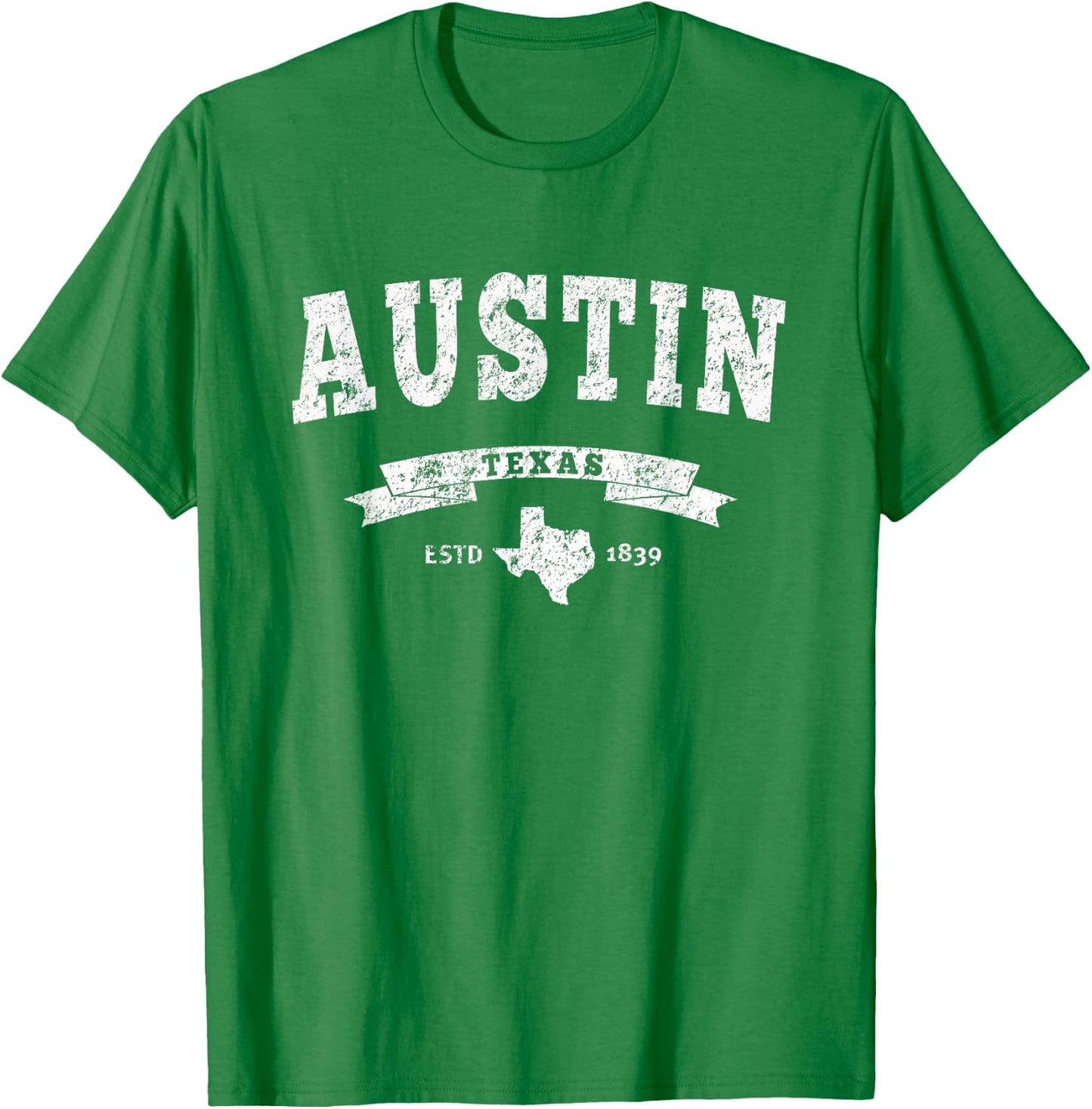 Vintage Austin Shirt Distressed - TX Capital City T-Shirt - T-Shirt | Irish Green