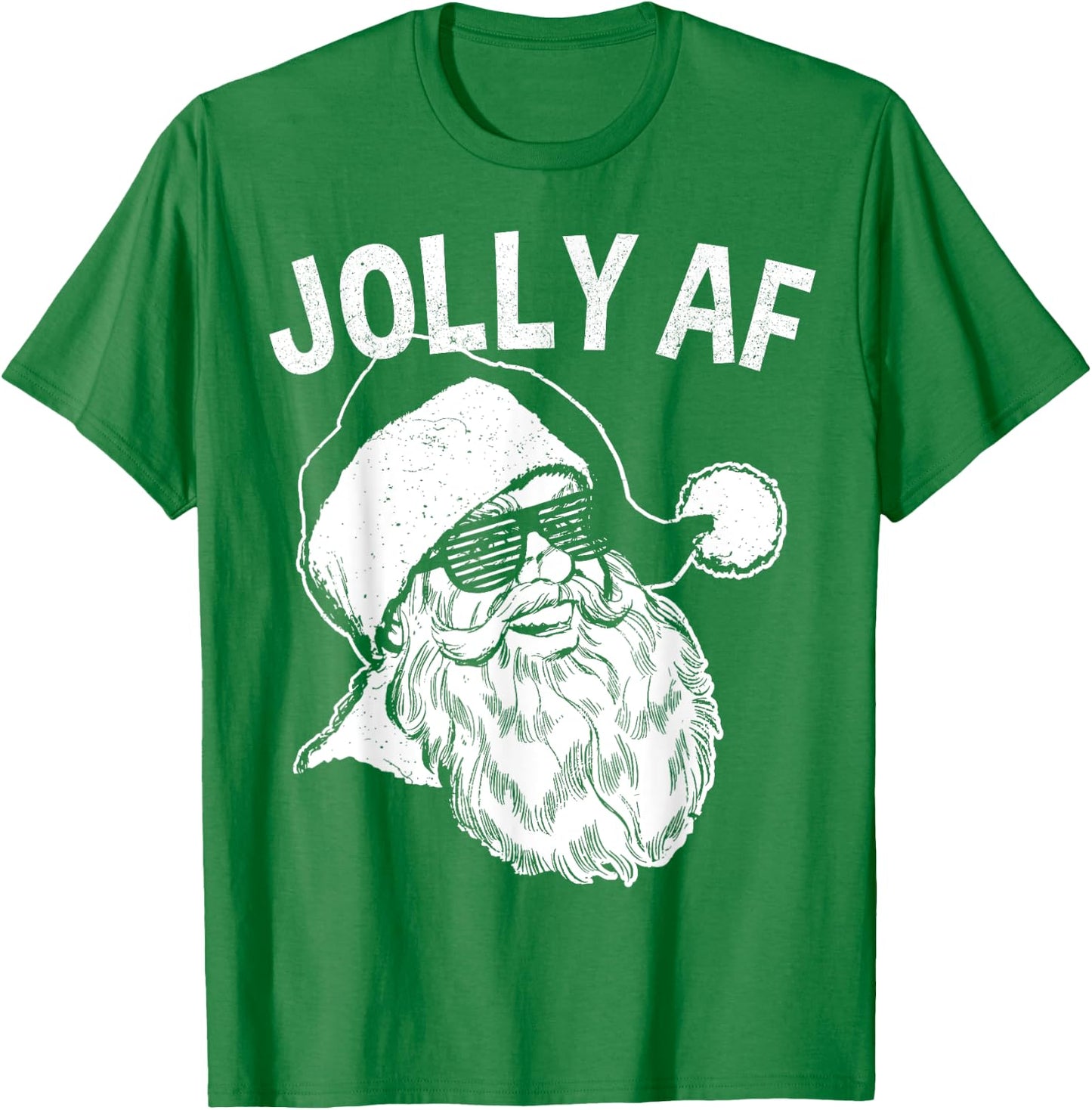 Funny Santa Shirt | Jolly AF T-Shirt - T-Shirt | Irish Green