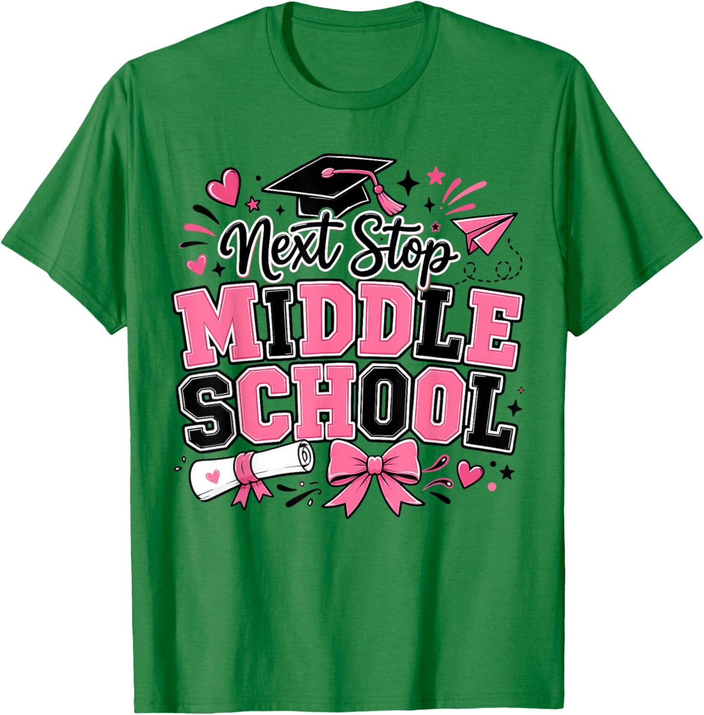 Next Stop Middle School 5th Grade Graduation Pink Bow Girl T-Shirt - T-Shirt | Irish Green