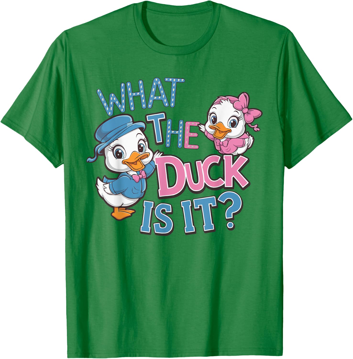 What the Duck Is It Gender Reveal Baby Shower Party T-Shirt - T-Shirt | Irish Green