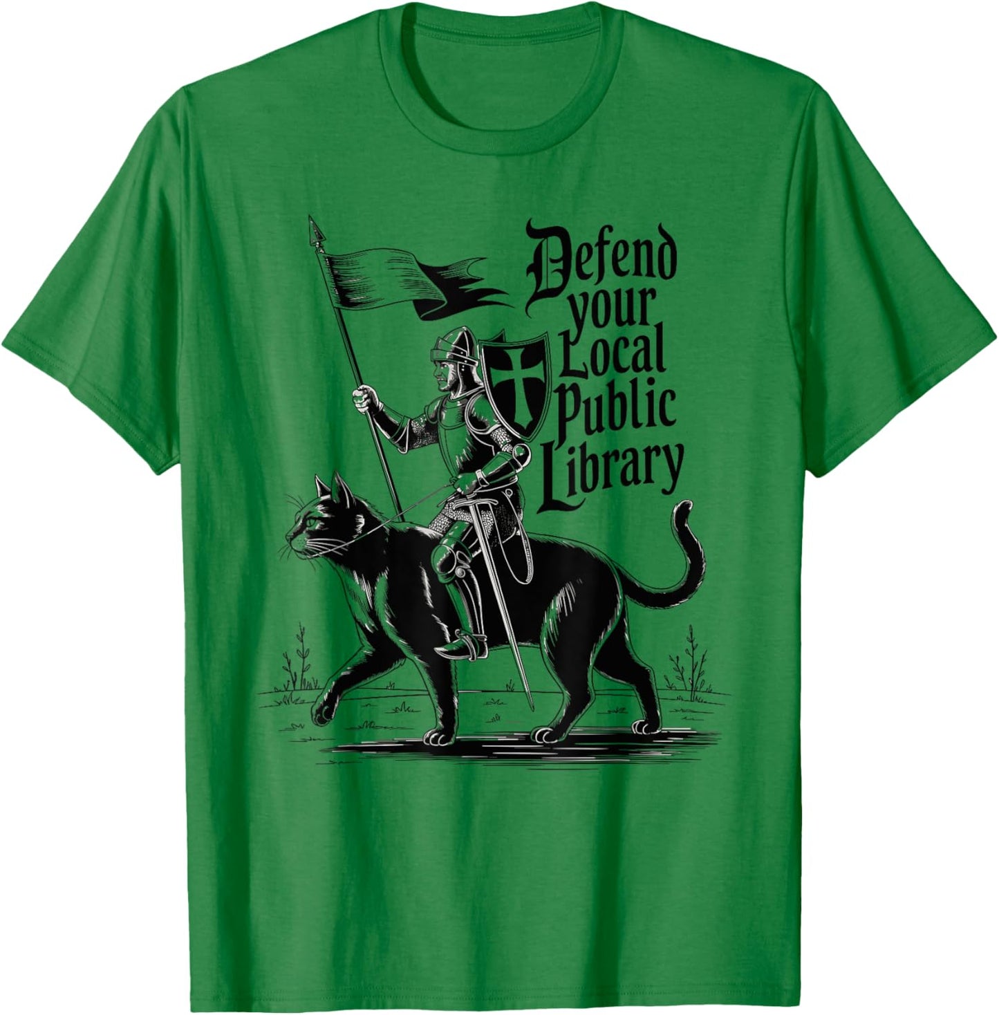 Defend Your Local Public Library Funny cat Knight Book Lover T-Shirt - T-Shirt | Irish Green