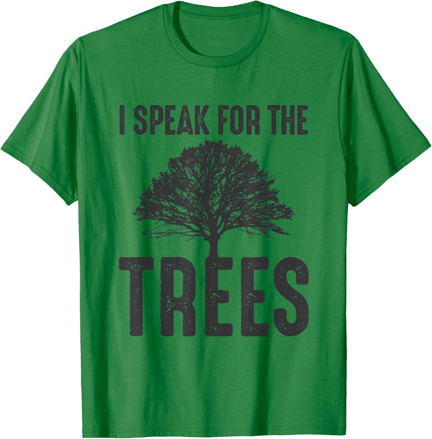 I Speak For The Trees Earth Day 2019 T-Shirt - T-Shirt | Irish Green