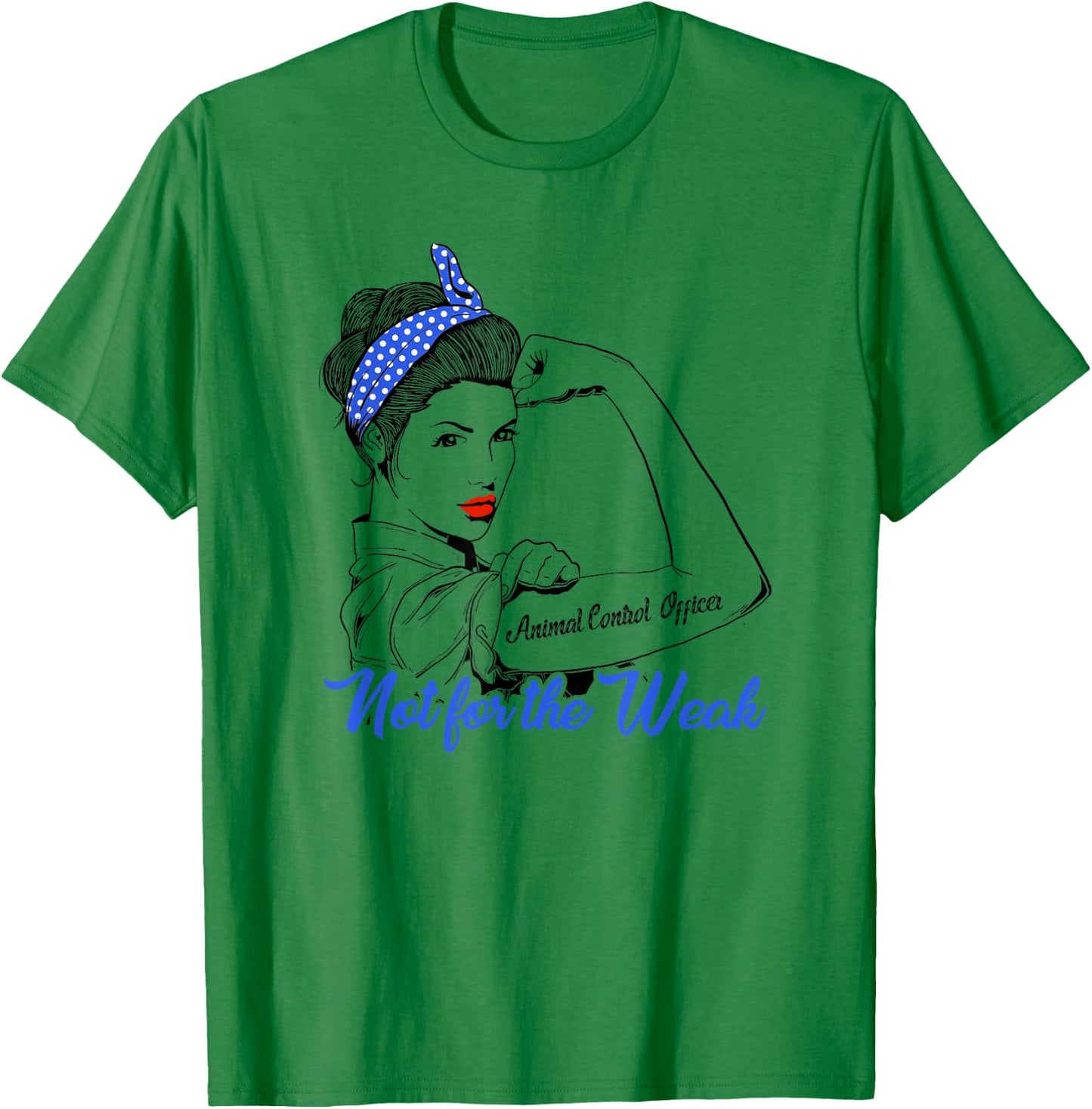 Animal Control Officer Woman Man Gift Strong Woman Tea T-Shirt - T-Shirt | Irish Green