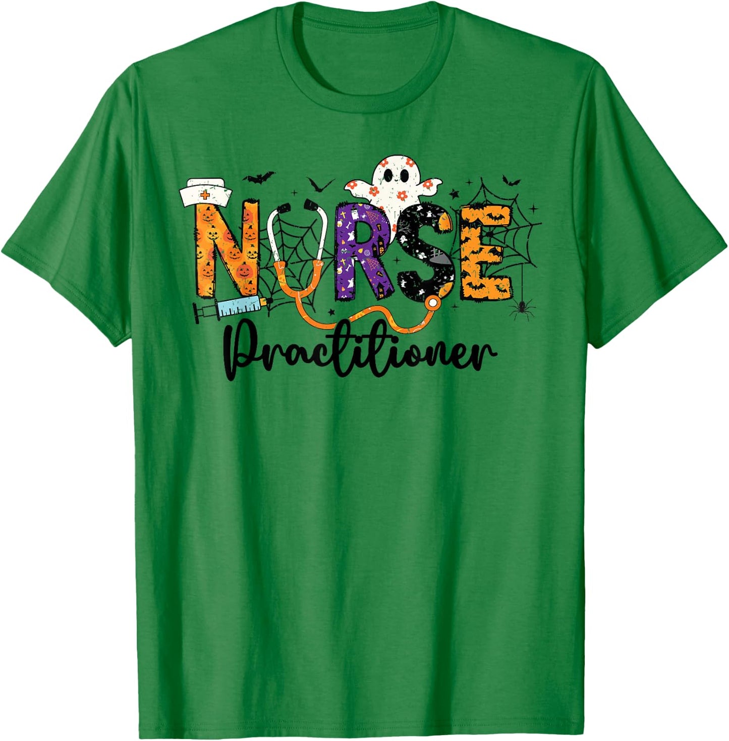 Practitioner Nurse NP Ghost Halloween Nursing Women Girls T-Shirt - T-Shirt | Irish Green