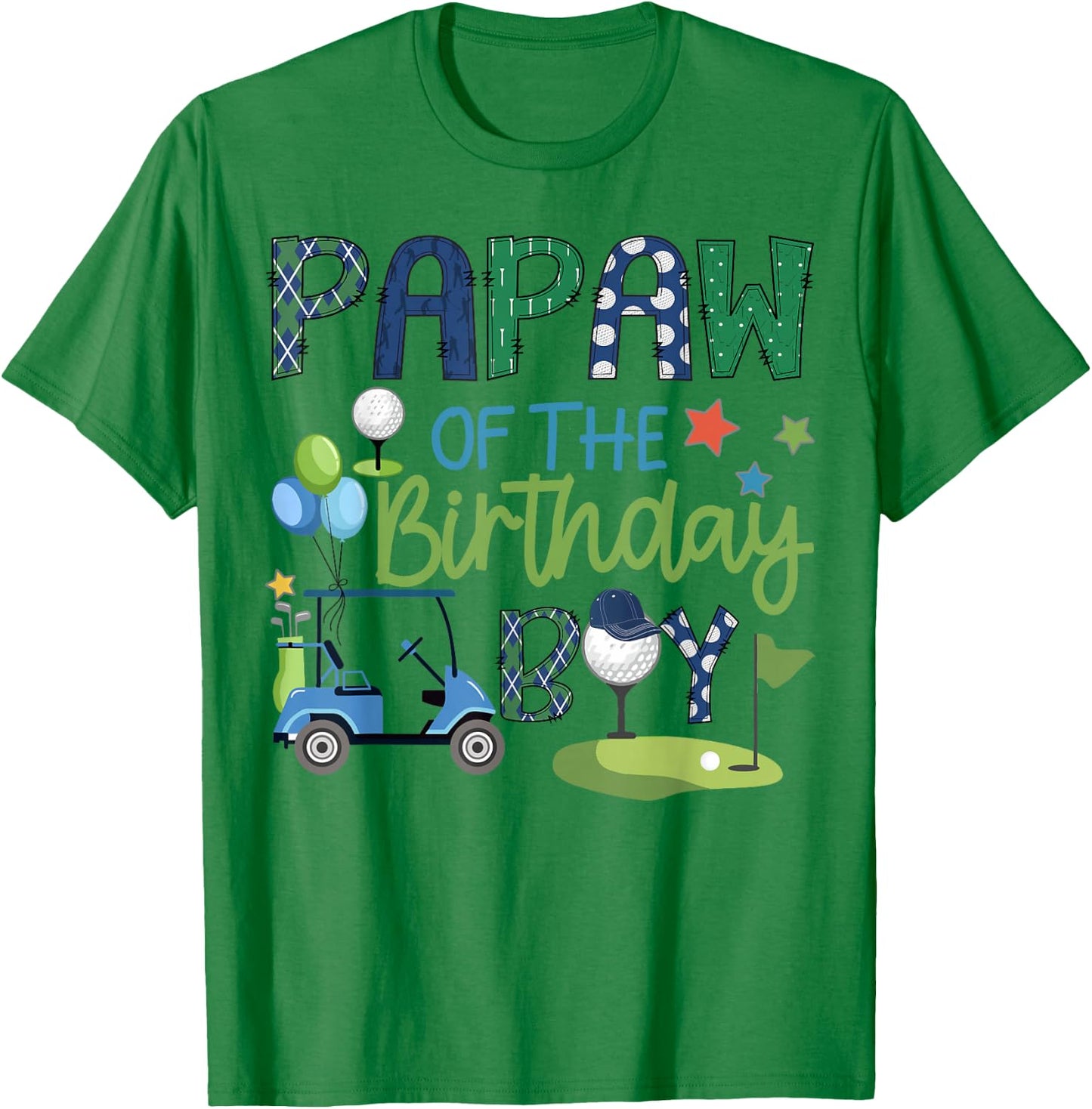 Papaw Of The Birthday Boy Hole in One Golf Sport T-Shirt - T-Shirt | Irish Green