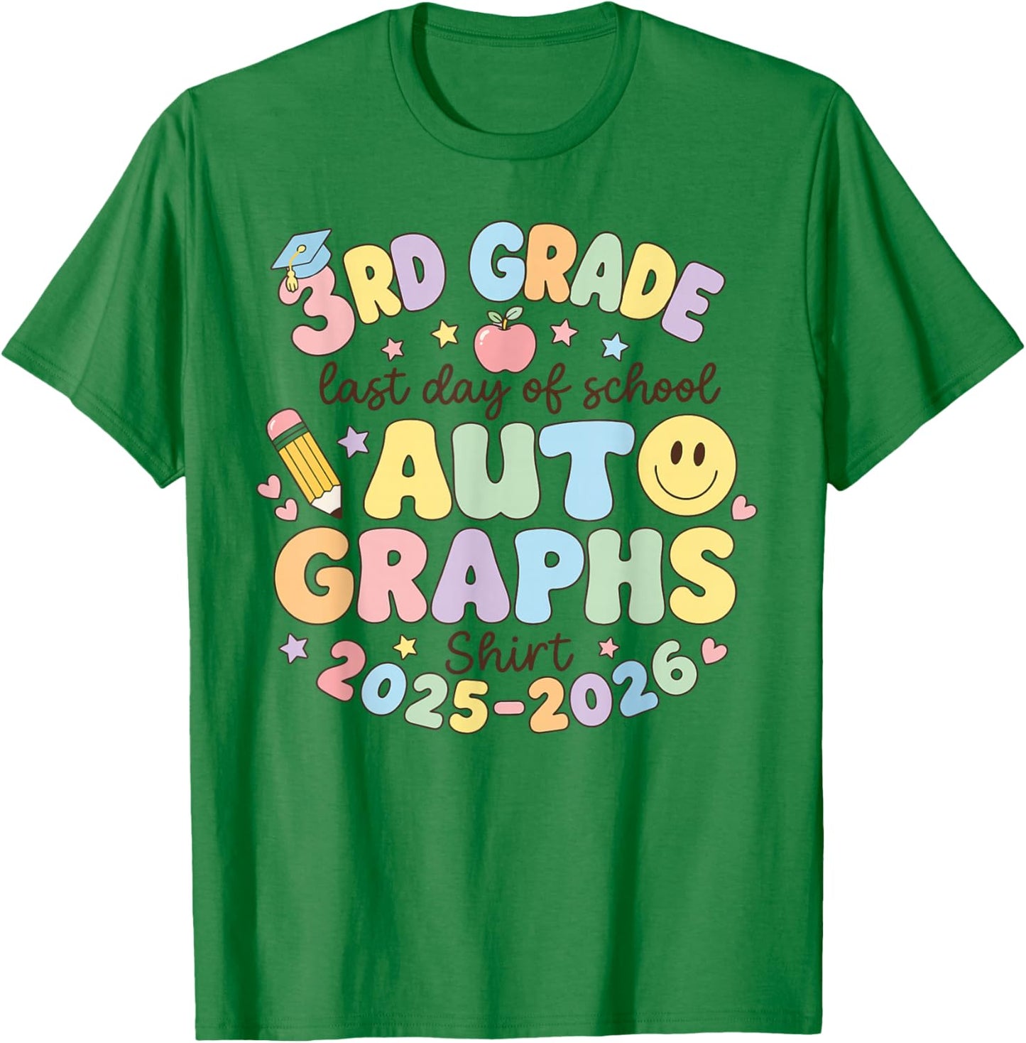 Cute Last Day of School 3rd Grade Autograph Kids Signature T-Shirt - T-Shirt | Irish Green