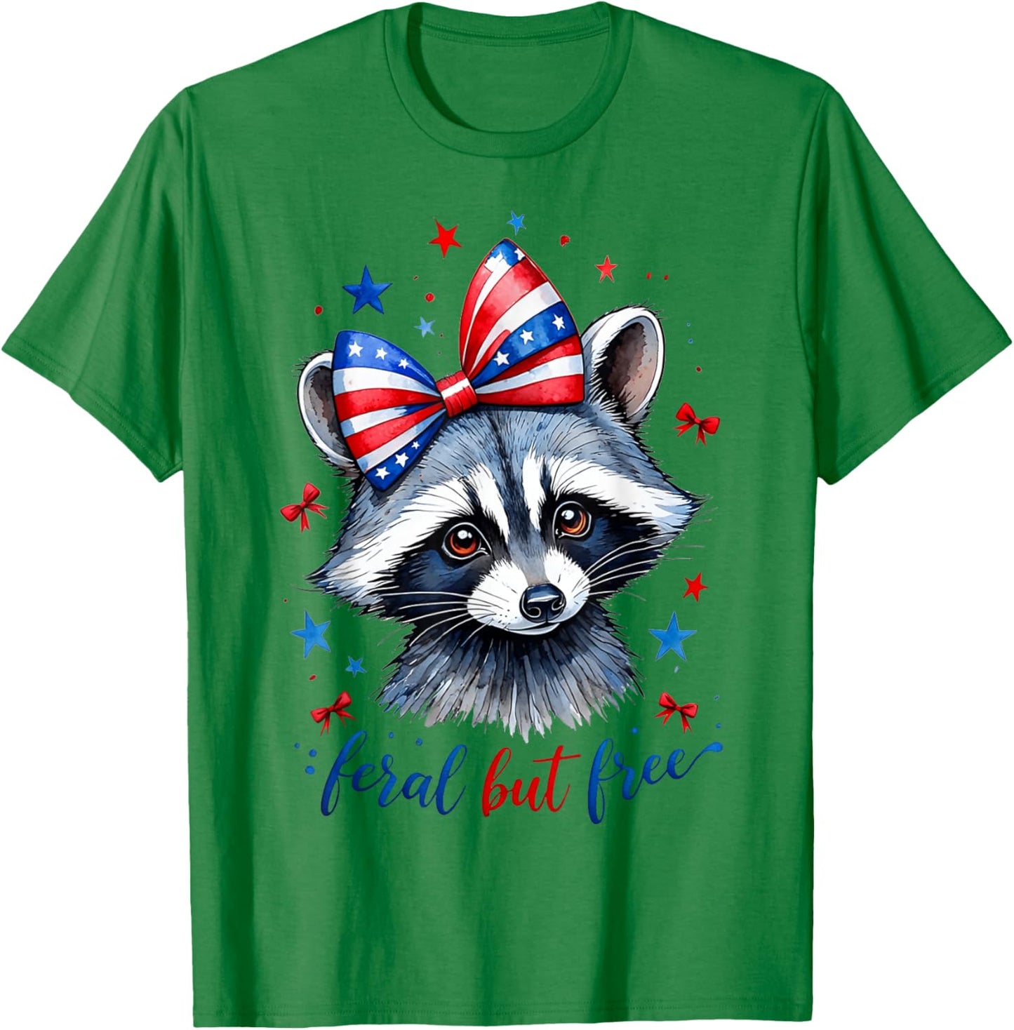 Feral But Free Funny Cute Raccoon 4th Of July Women Girls T-Shirt - T-Shirt | Irish Green
