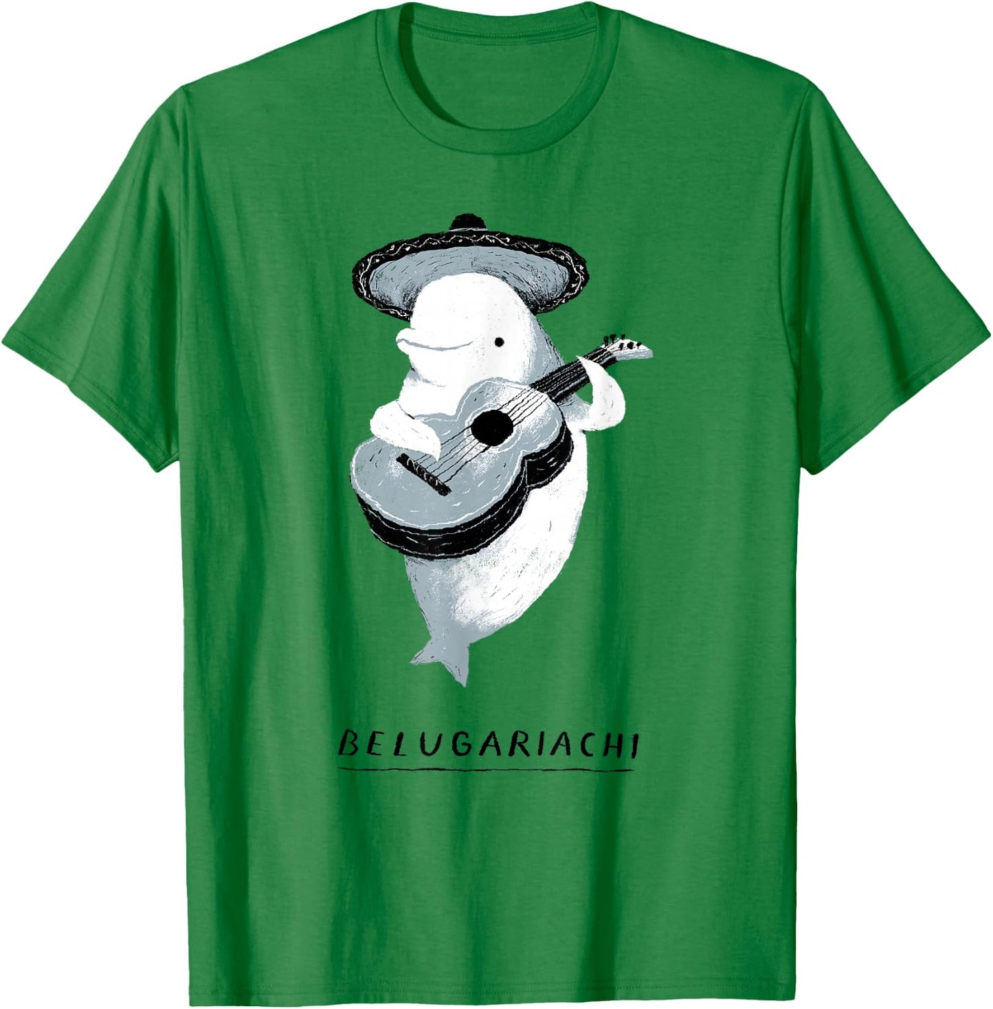 belugariachi, Beluga Whale , Beluga Mariachi T-Shirt - T-Shirt | Irish Green