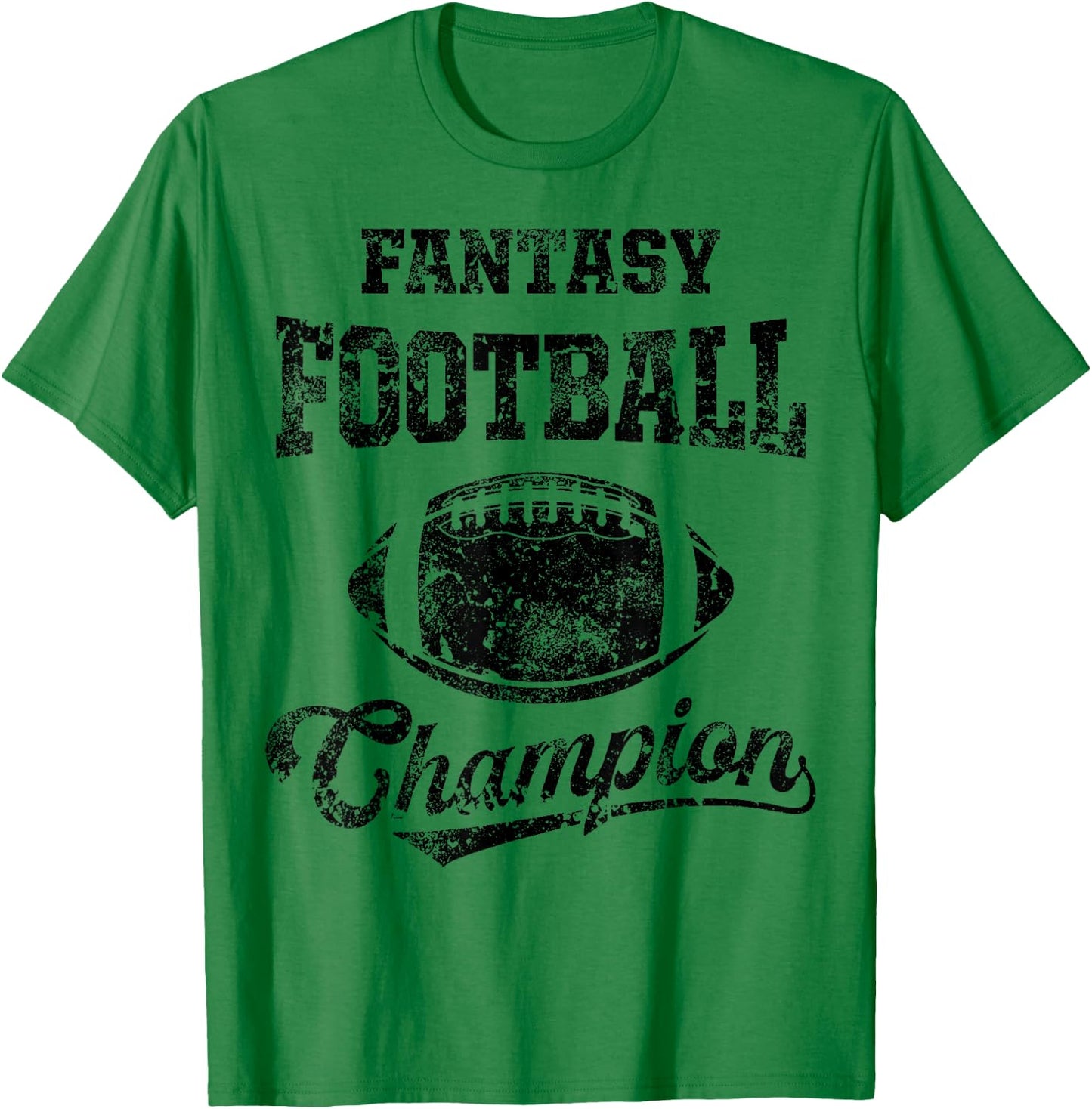 Fantasy Football Champion Funny League Draft Party Champ T-Shirt - T-Shirt | Irish Green