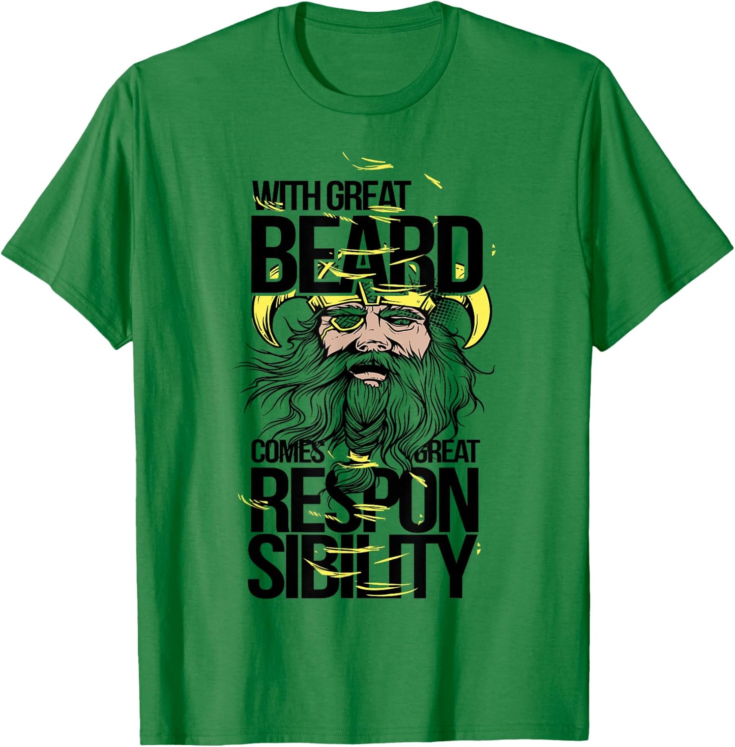 With Great Beard Comes Great Responsibility Funny T-Shirt - T-Shirt | Irish Green