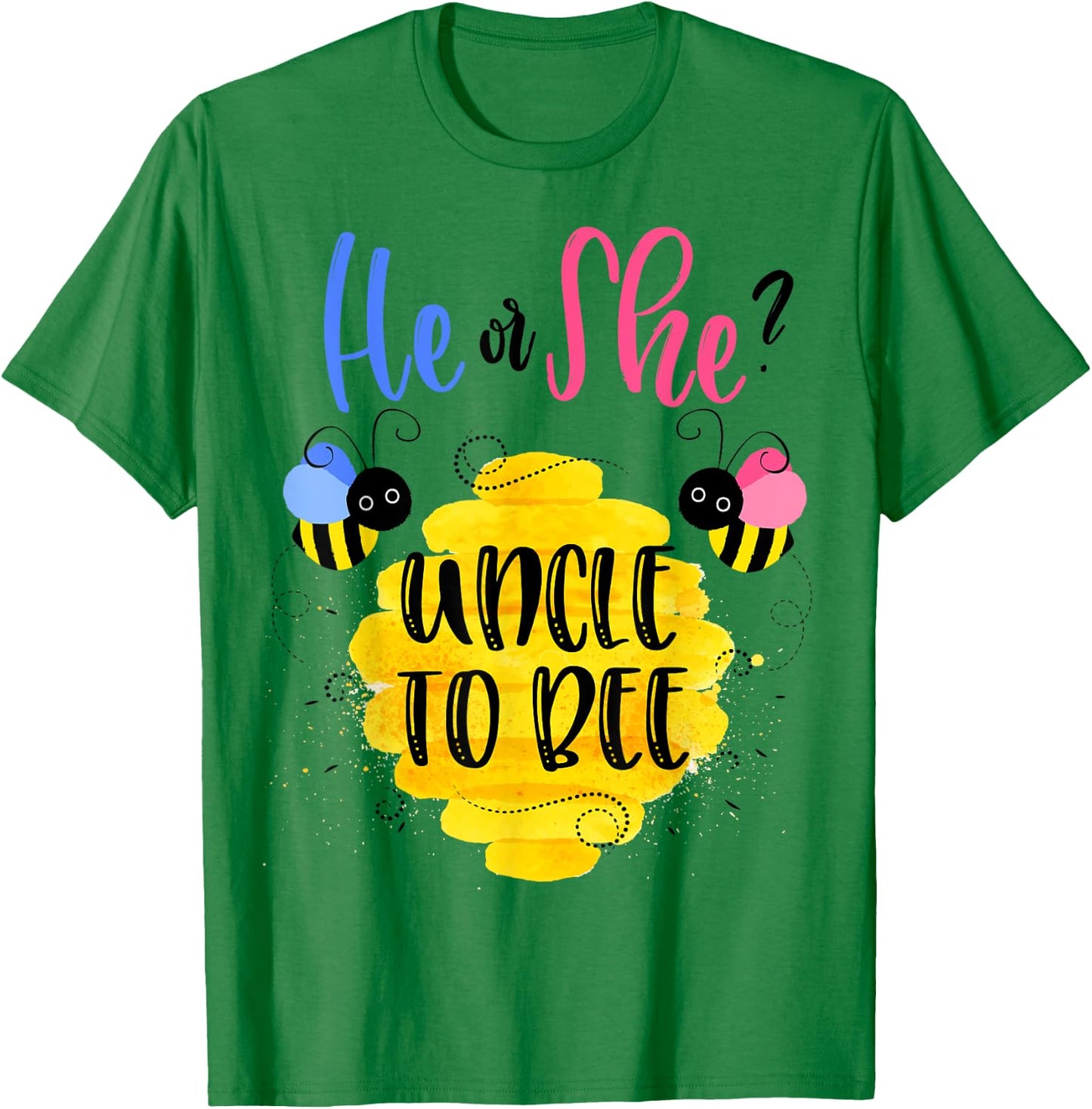 Gender Reveal What Will It Bee Shirt He or She Uncle T-Shirt - T-Shirt | Irish Green