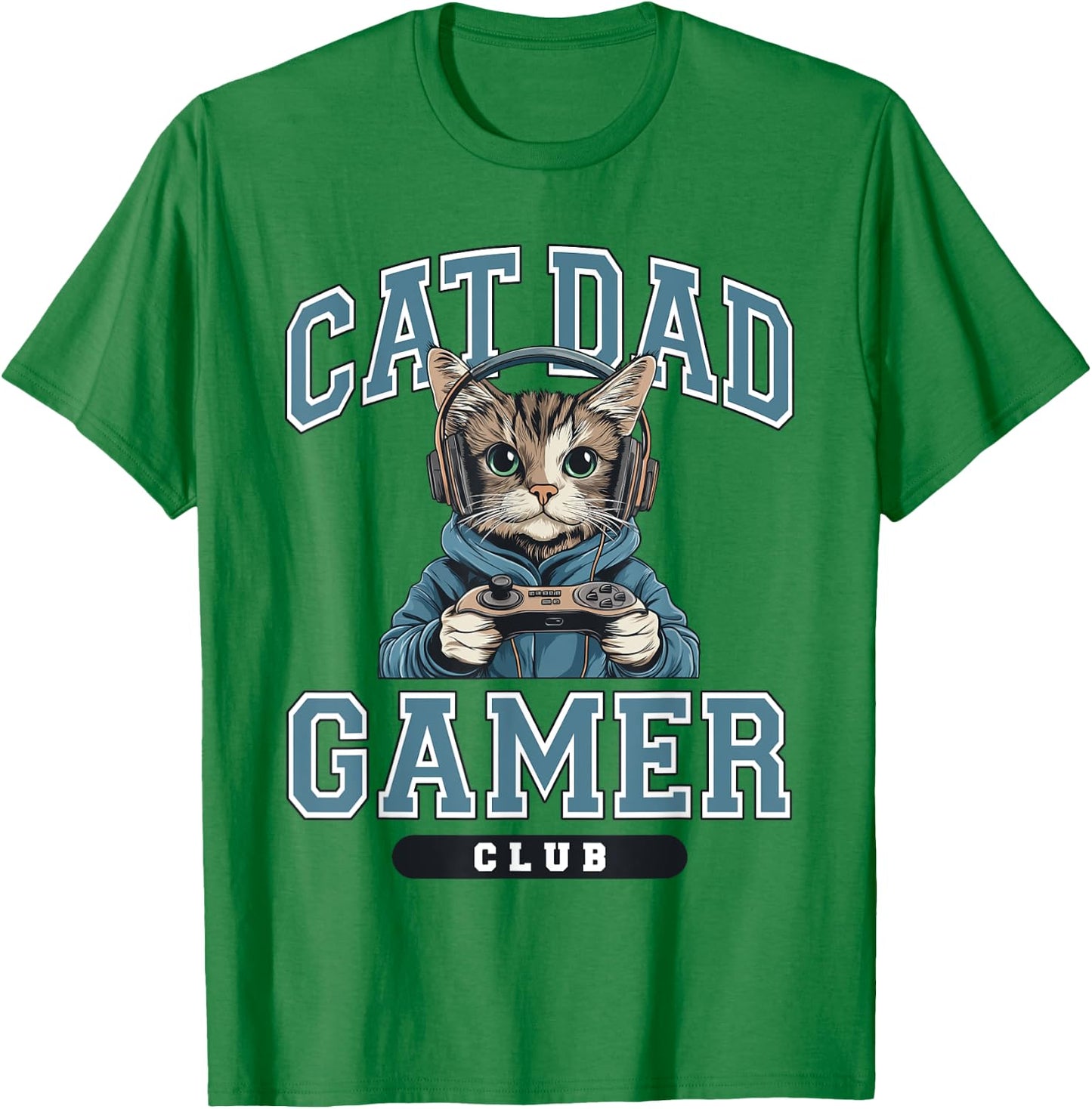 Cat Dad Gamer Club Video Games Gaming Cat Lover Him T-Shirt - T-Shirt | Irish Green
