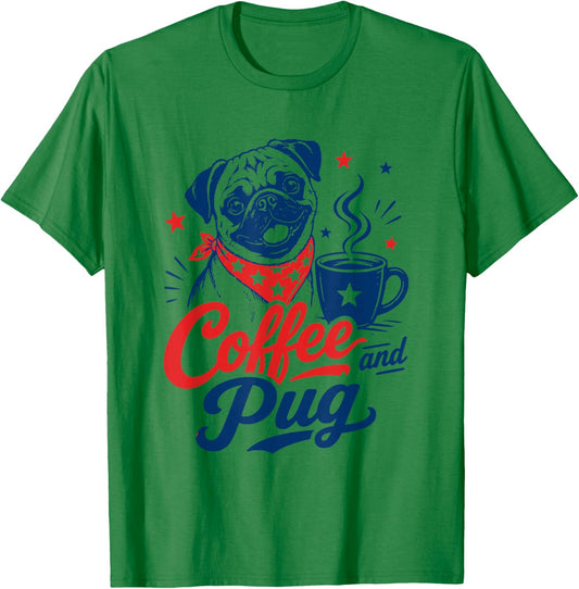 Pug Owner Mom Dad Pet Lover Men Women Coffee and Pug T-Shirt - T-Shirt | Irish Green
