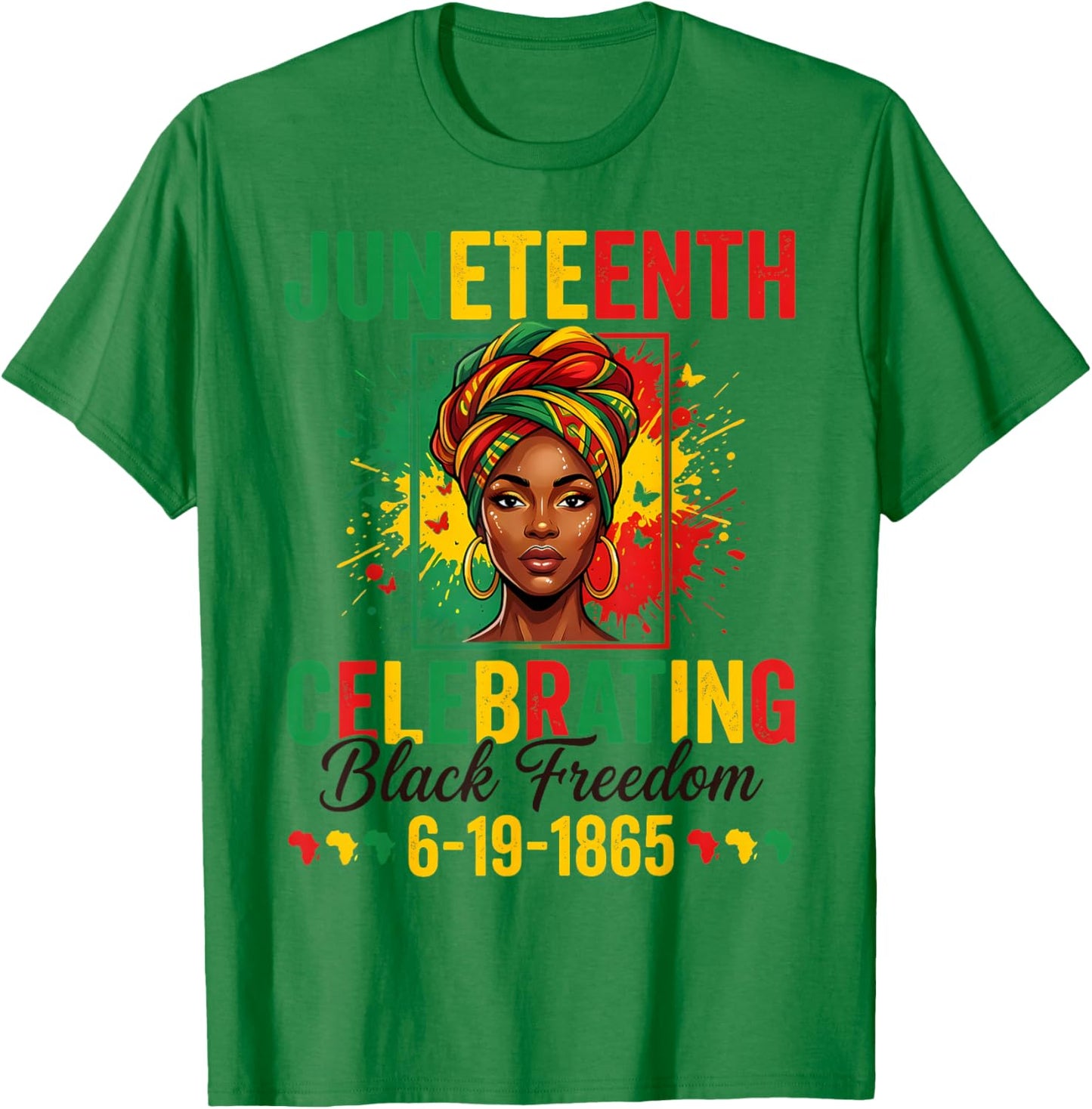 Juneteenth Celebrating 19 1865 Black Women Afro Celebration T-Shirt - T-Shirt | Irish Green