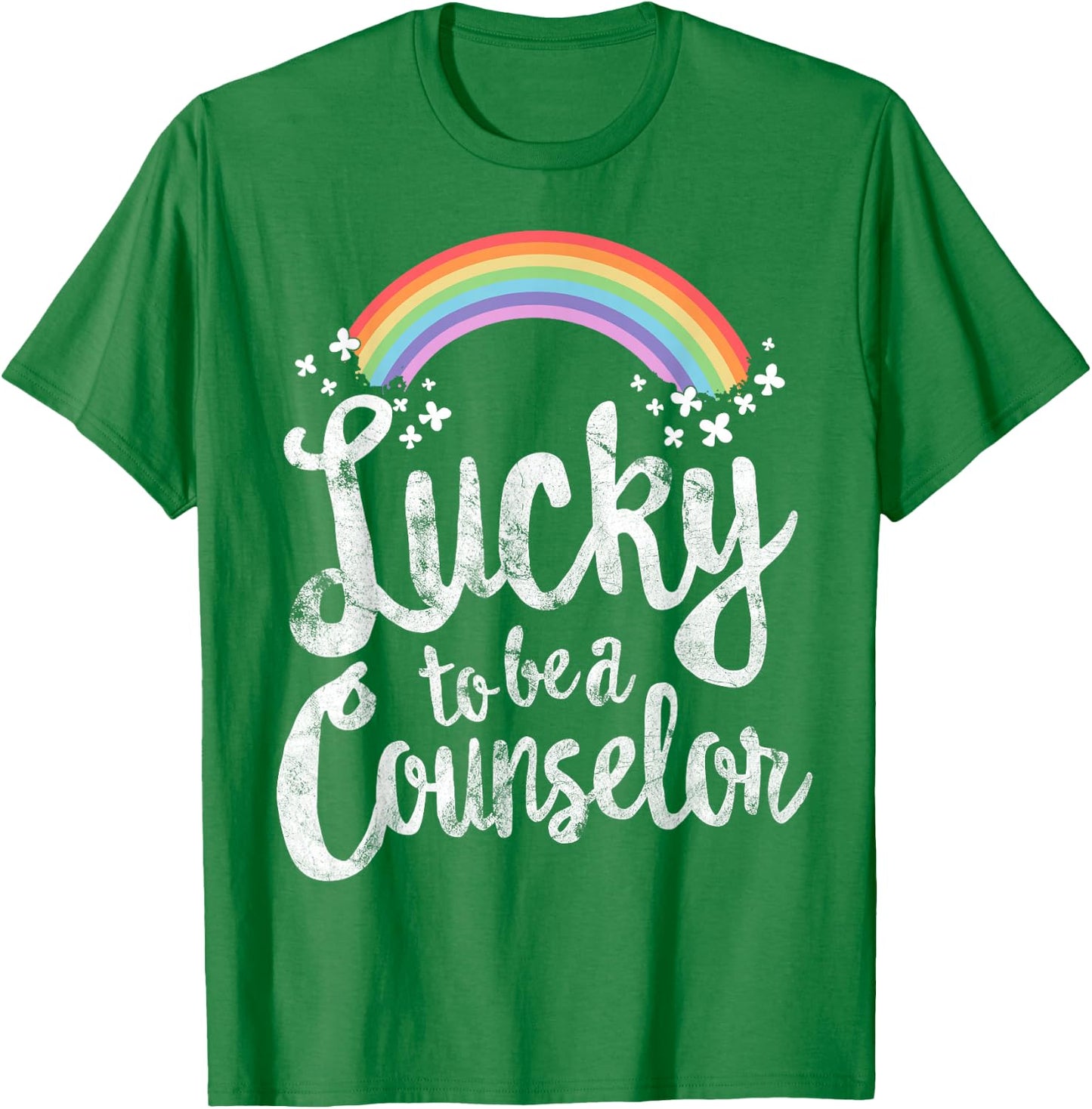 Lucky To Be A Counselor School St Patricks Day Gift T-Shirt - T-Shirt | Irish Green