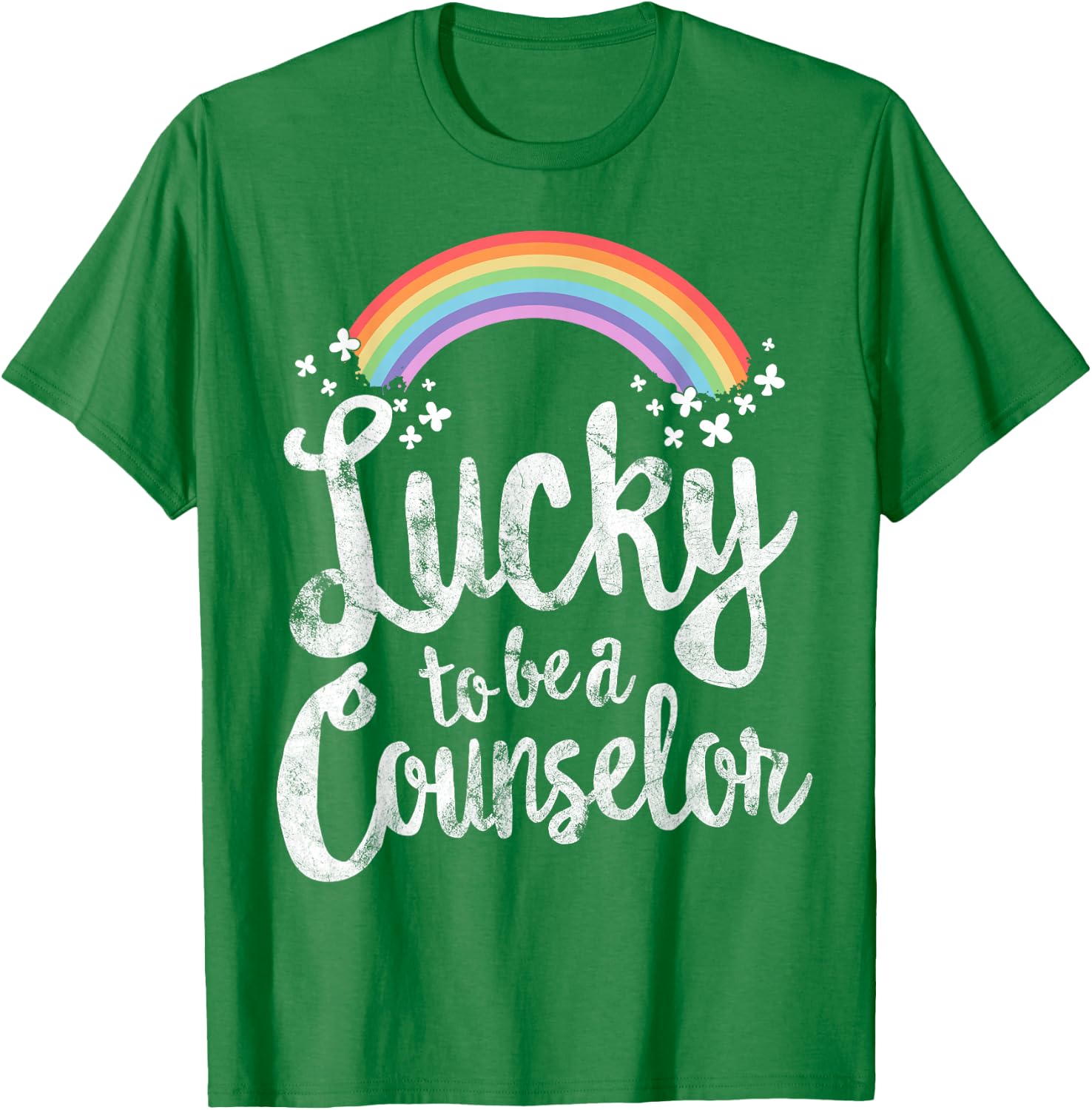 Lucky To Be A Counselor School St Patricks Day Gift T-Shirt - T-Shirt | Irish Green