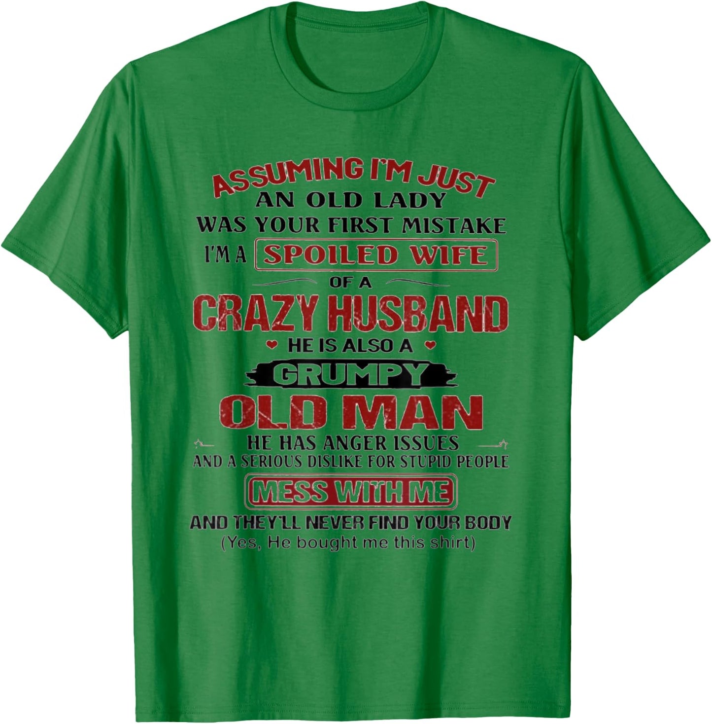 Assuming I'm just an old lady was your first mistake T-Shirt - T-Shirt | Irish Green
