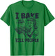 I Bake So I Don't Kill People Funny Baking Cooking Kitchen T-Shirt - T-Shirt | Irish Green