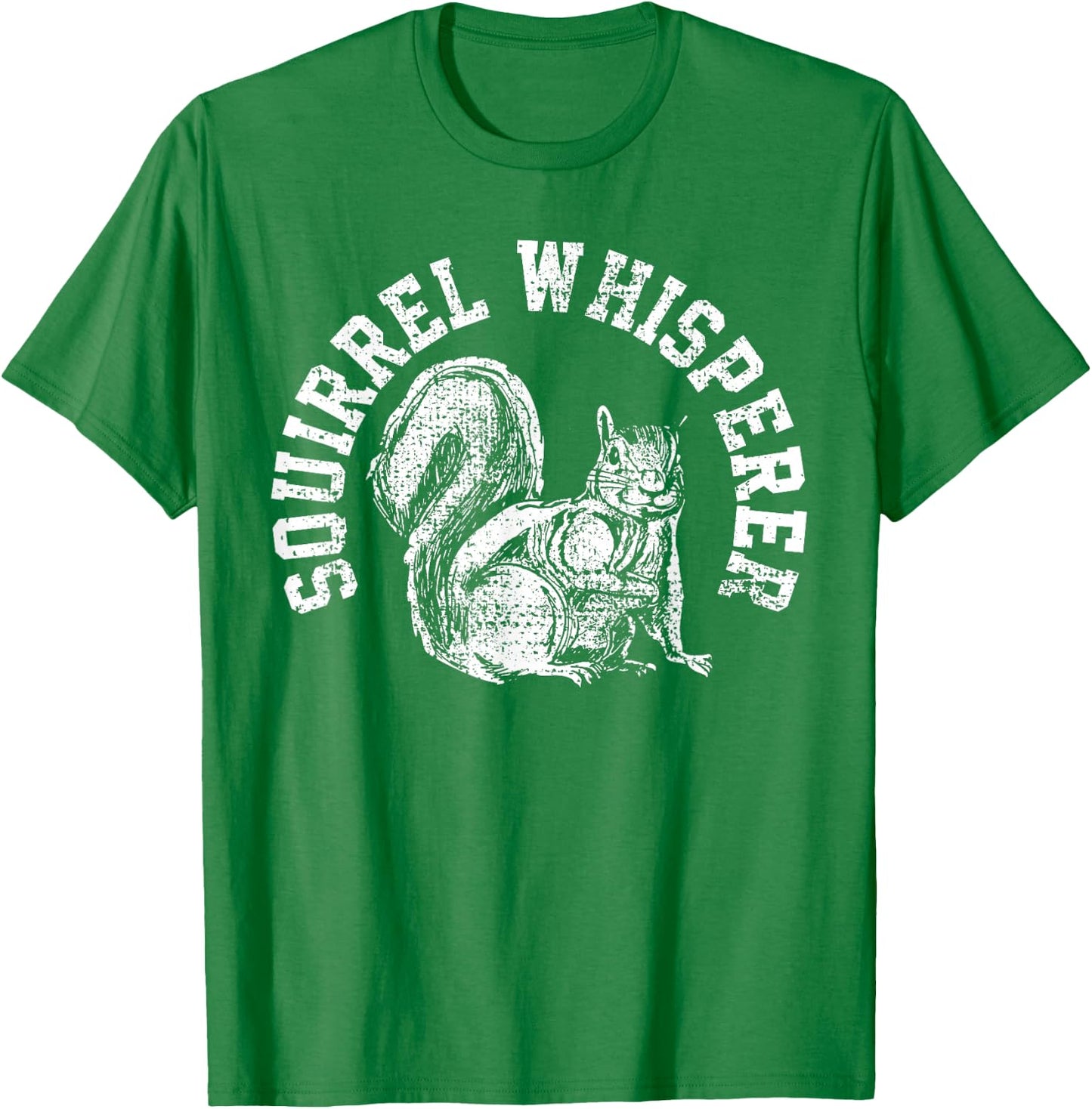 Squirrel Whisperer Spirit Gift T-Shirt - T-Shirt | Irish Green