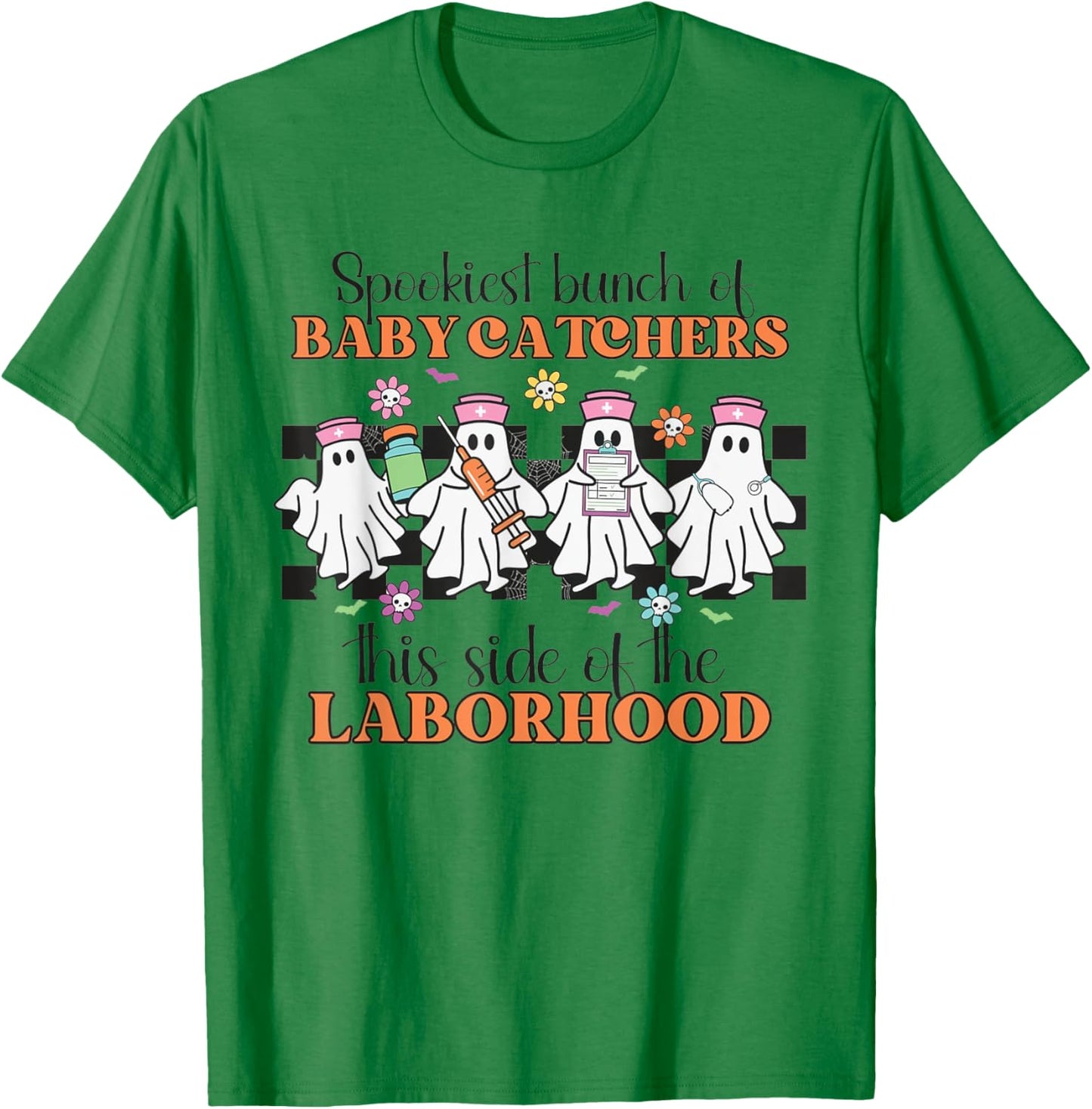 Labor and Delivery Nurse Halloween Ghosts Midwife OB Nurse T-Shirt - T-Shirt | Irish Green