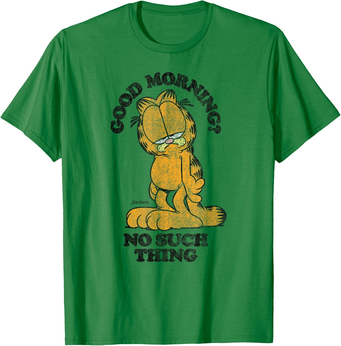 Garfield Good Morning? No Such Thing Funny Cartoon Cat Men Women T-Shirt - T-Shirt | Irish Green