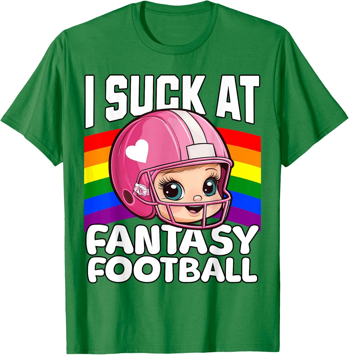 I Suck at Fantasy Football Funny Loser T-Shirt - T-Shirt | Irish Green