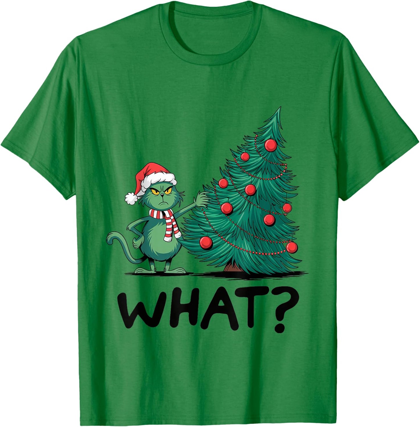 Cat What Funny Green Cat Pushing Christmas Tree Ugly Xmas Women Kids T-Shirt - T-Shirt | Irish Green