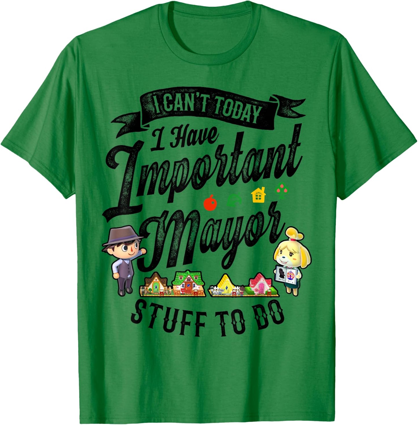 Animal Crossing Important Mayor Stuff Graphic T-Shirt - T-Shirt | Irish Green