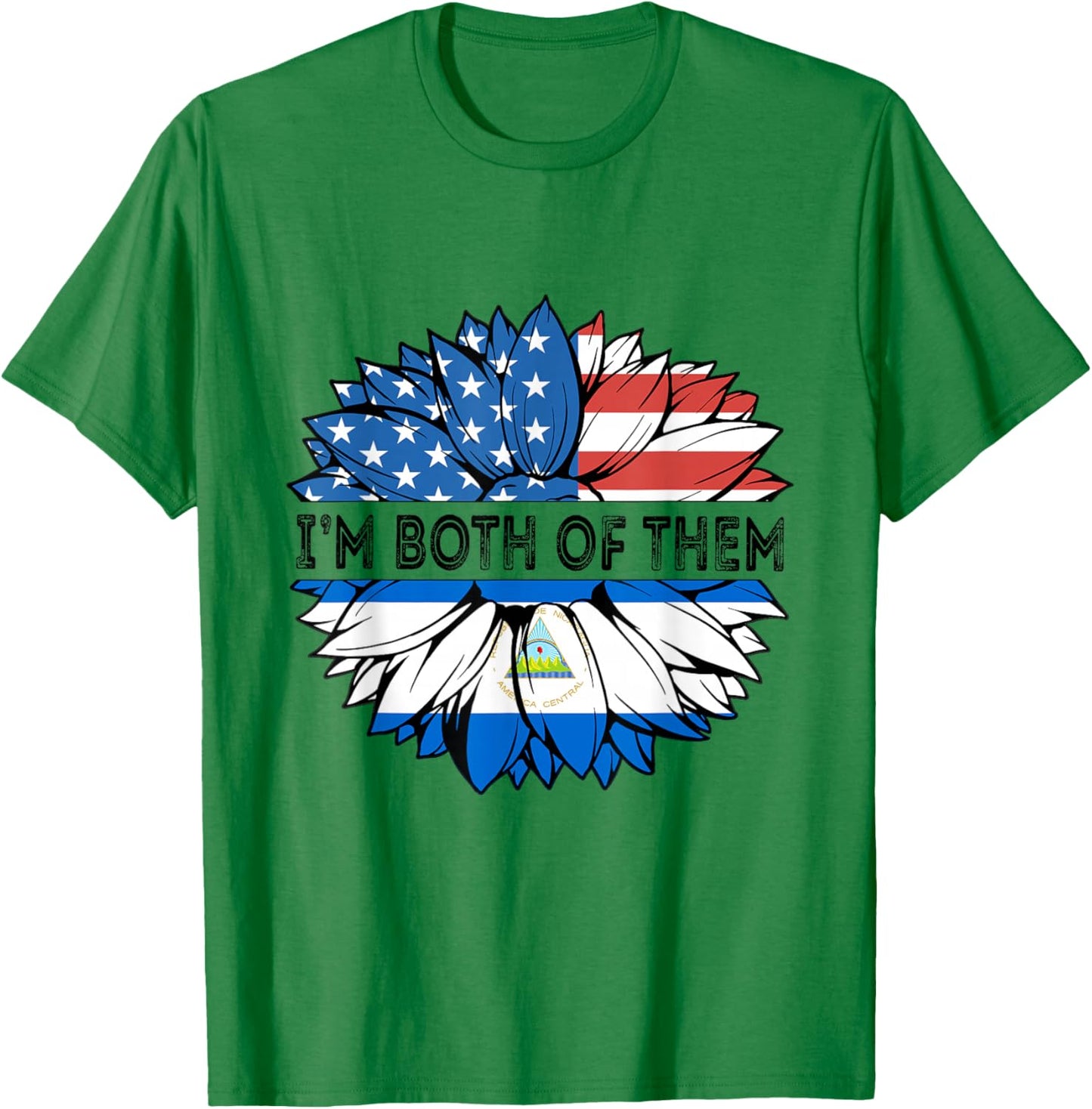 Nicaragua I'm Both Of Them Sunflower USA Nicaraguan Flag T-Shirt - T-Shirt | Irish Green