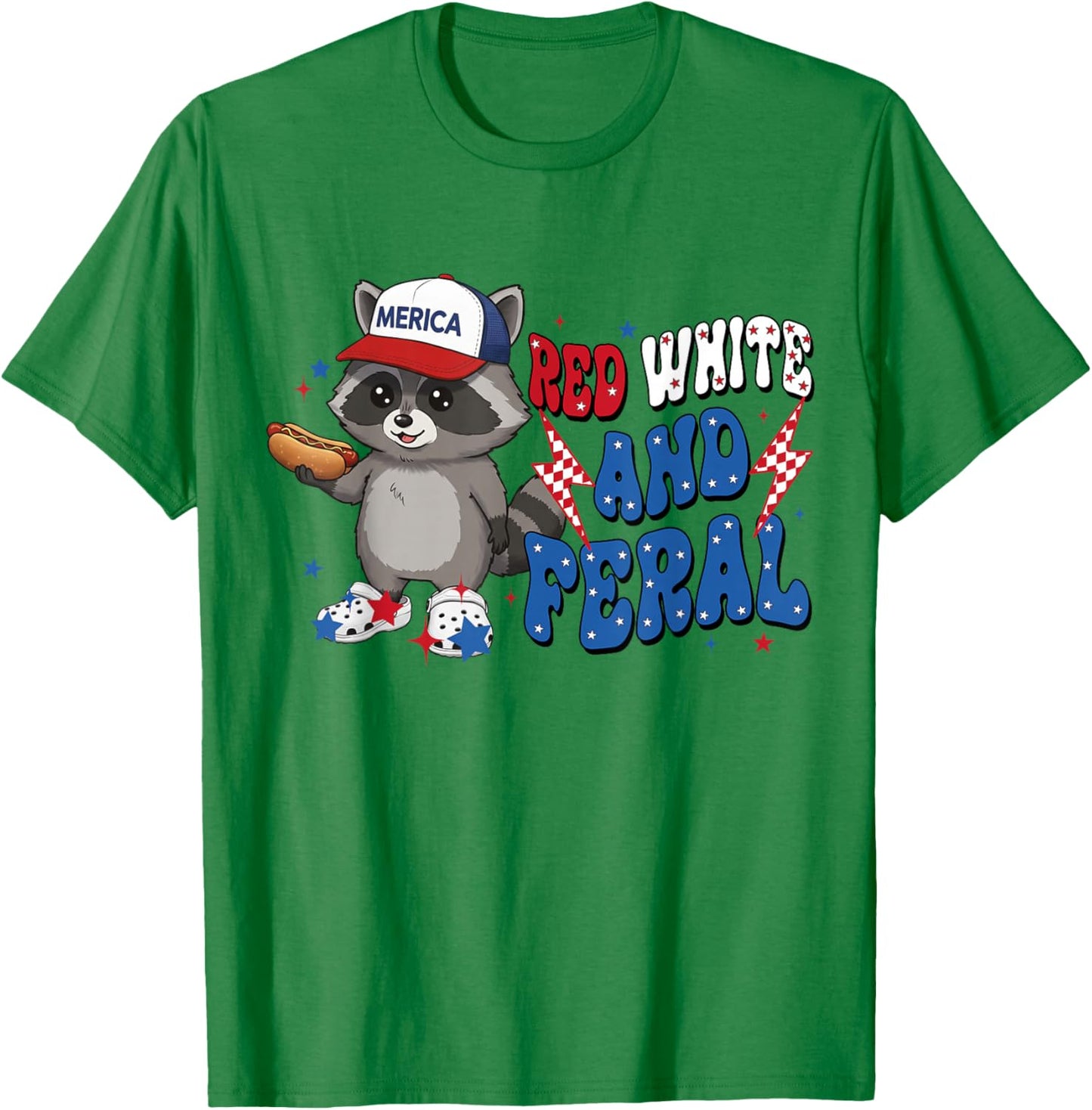Red White and Feral Raccoon America 4th of July Patriotic T-Shirt - T-Shirt | Irish Green
