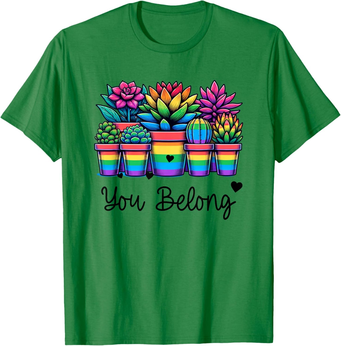 Gay Pride Rainbow Succulents and Plants LGBTQ You Belong T-Shirt - T-Shirt | Irish Green