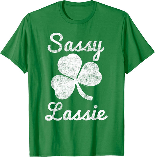 Sassy Lassie Vintage Cute Funny Girl Women St Patricks Day T-Shirt - T-Shirt | Irish Green