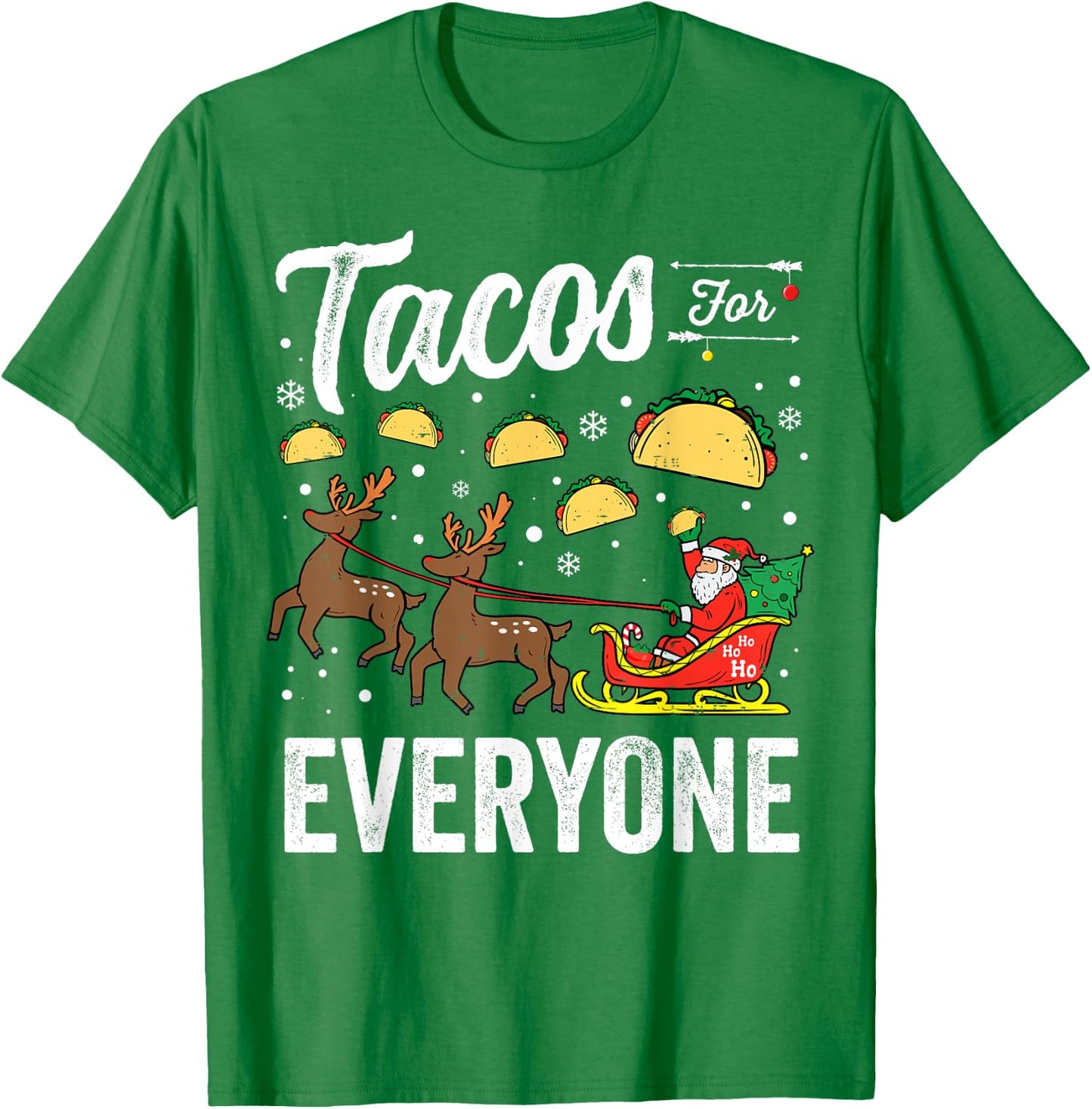 Tacos for everyone Christmas Taco Funny Xmas Santa T-Shirt - T-Shirt | Irish Green