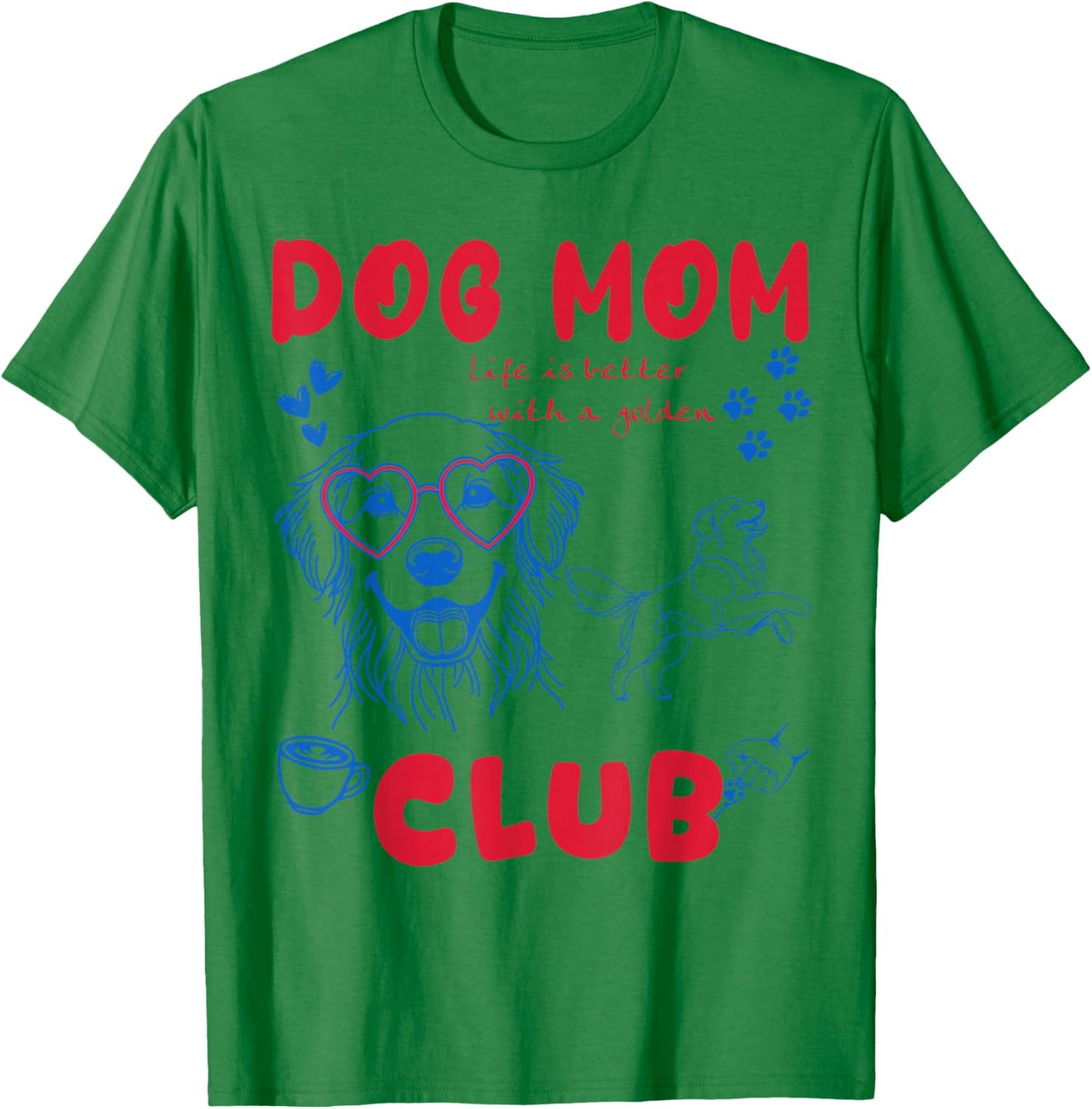 Dog Mom Club Retro Graphic for Golden Retriever Lovers T-Shirt - T-Shirt | Irish Green
