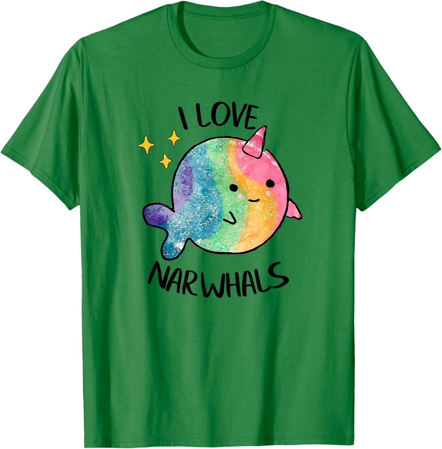 I Love Narwhals Rainbow Whale Kids Colorful So Kawaii Cute T-Shirt - T-Shirt | Irish Green