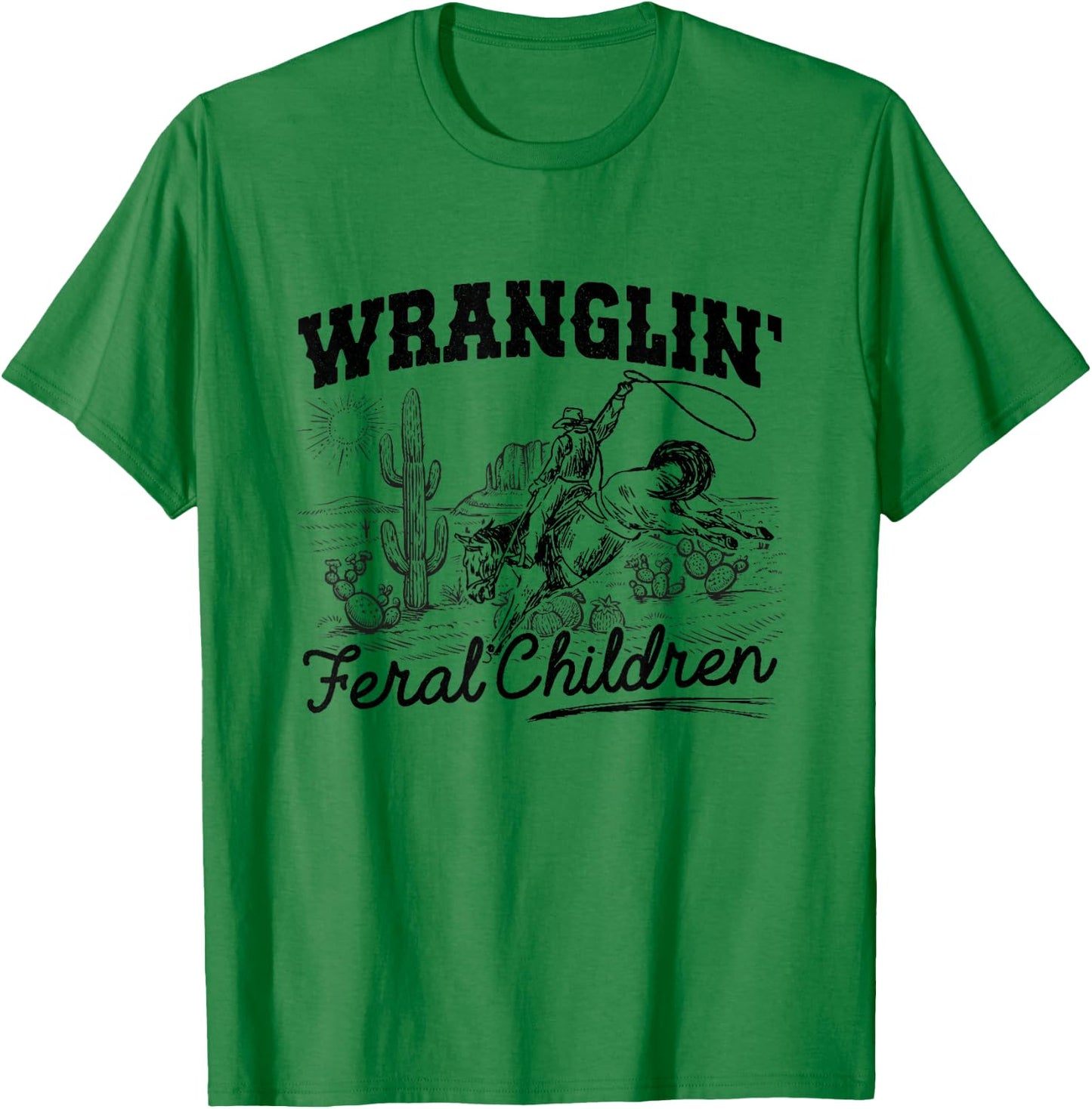 Wrangling Feral Children Quote Humor Cowboy Kids Boys Retro T-Shirt - T-Shirt | Irish Green