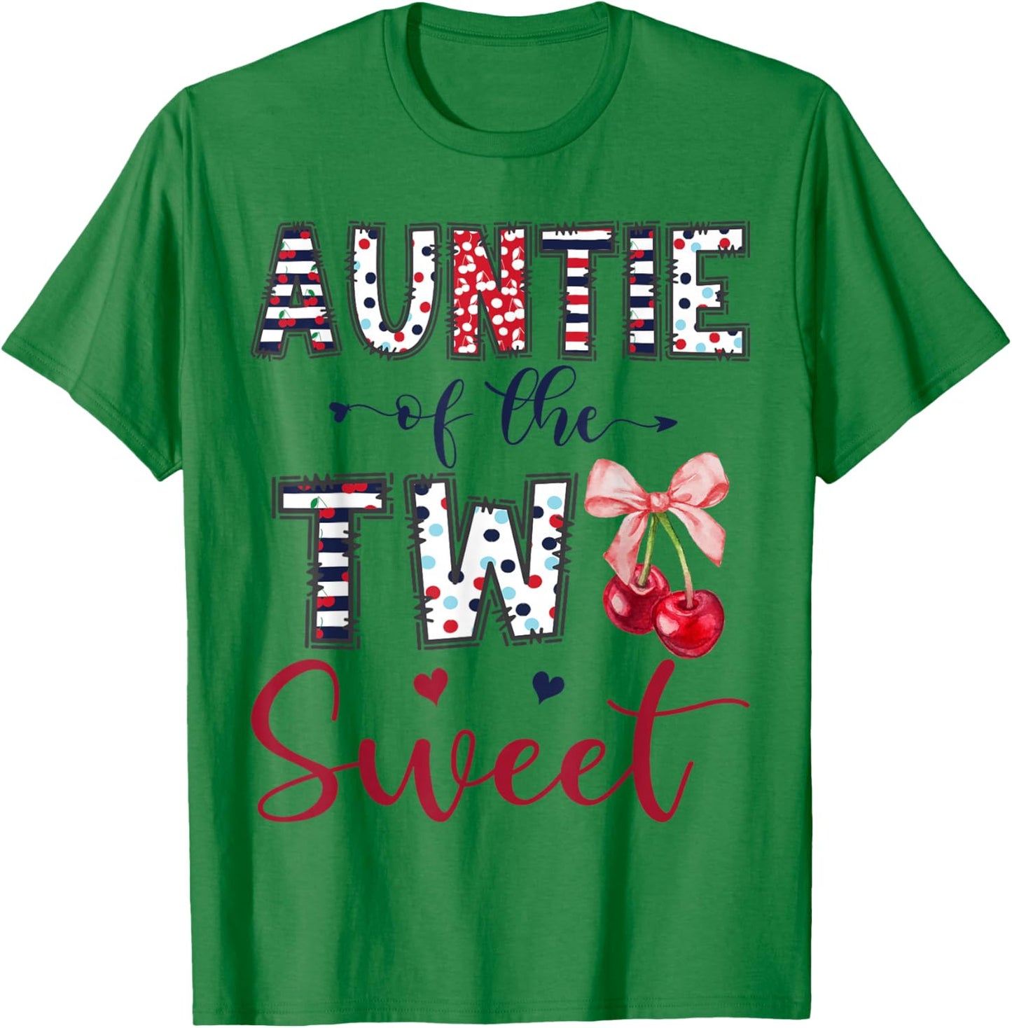 Auntie of The Two Sweet 2nd Birthday Girl Cherry Bow T-Shirt - T-Shirt | Irish Green